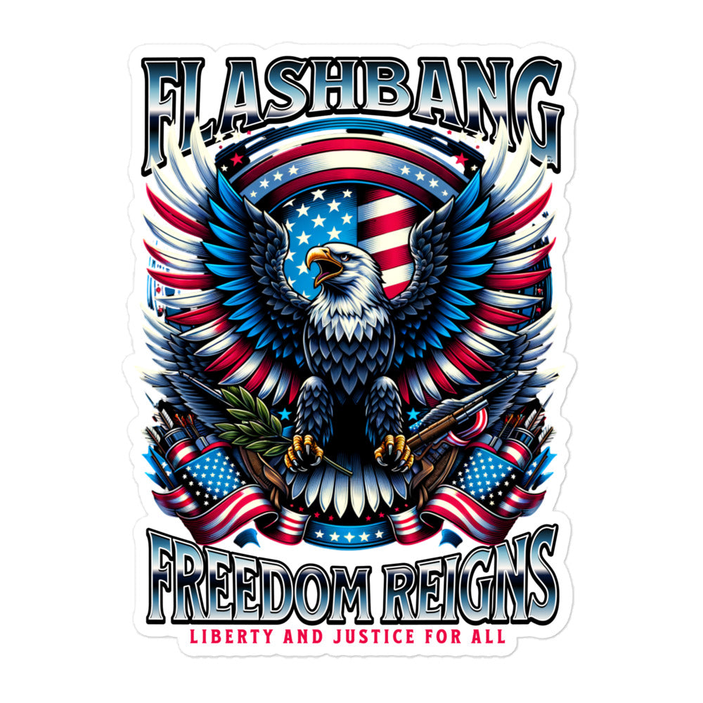 Sticker with an eagle, American flags, and 'Flashbang Freedom Reigns' text on a white background