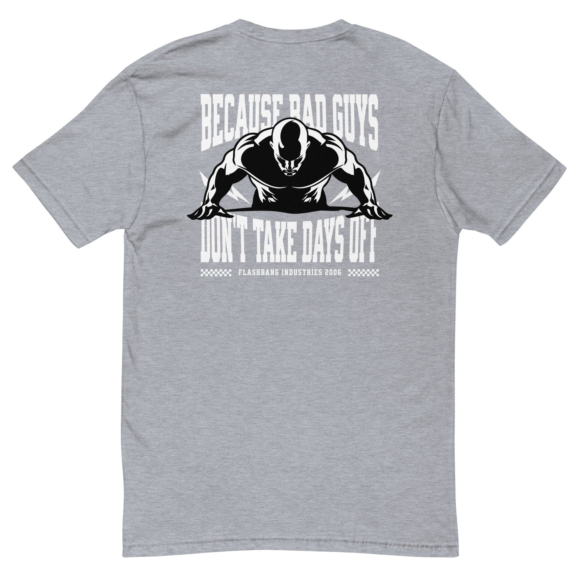 No Days Off T-shirt for veterans, featuring a rugged design. Ideal for those who wear tactical apparel with pride and strength - Back View - Heather Grey