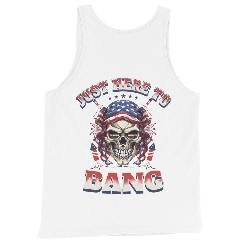 White tank top with a skull wearing an American flag bandana and text 'Just Here To Bang' on a white background