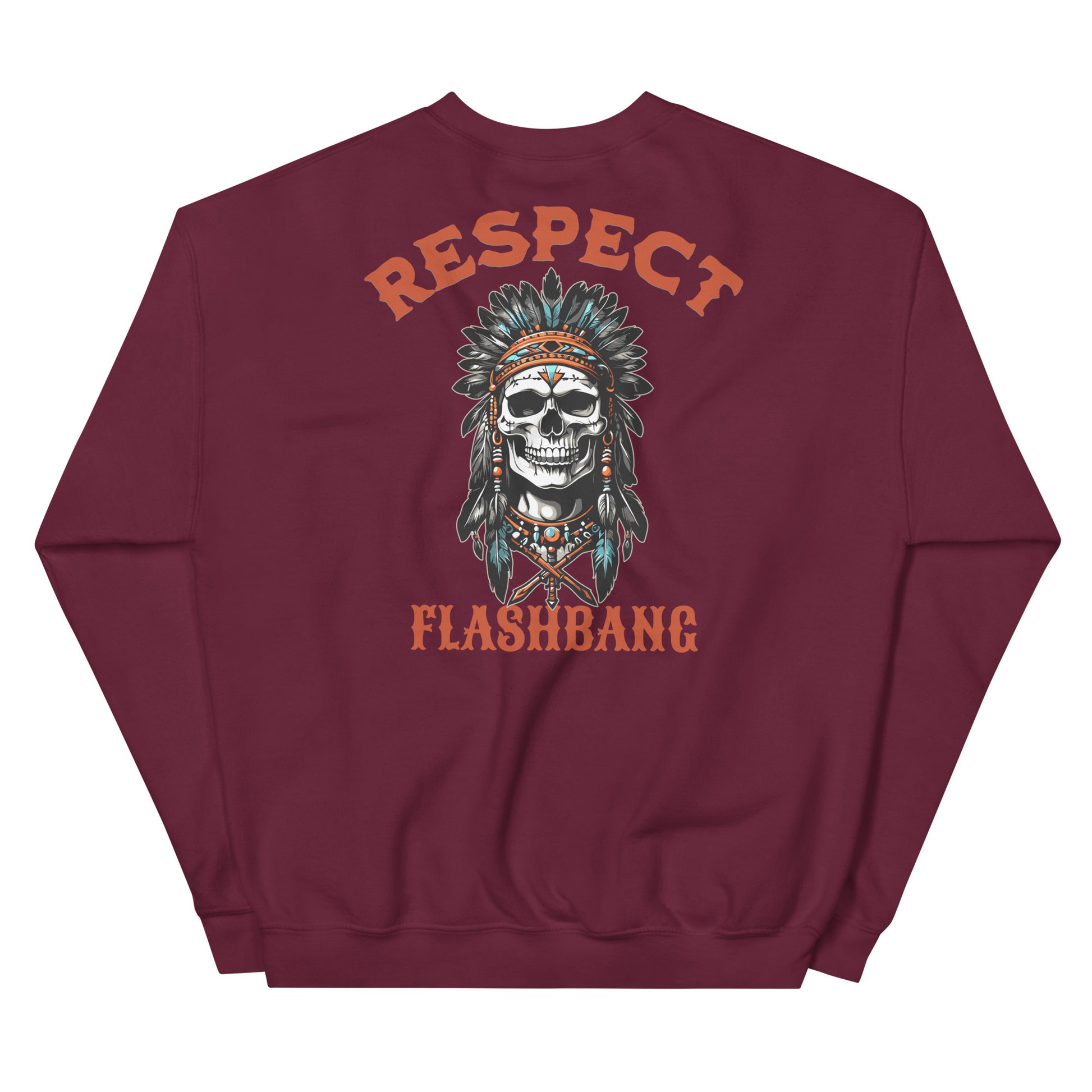 Maroon sweatshirt with a skull wearing an Indian headdress and 'RESPECT FLASHBANG' text on a white background
