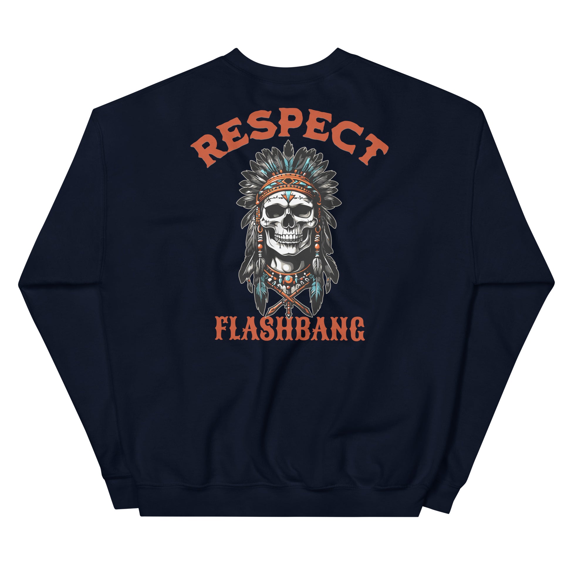 Navy blue sweatshirt with a skull wearing a headdress and 'Respect Flashbang' text on a white background