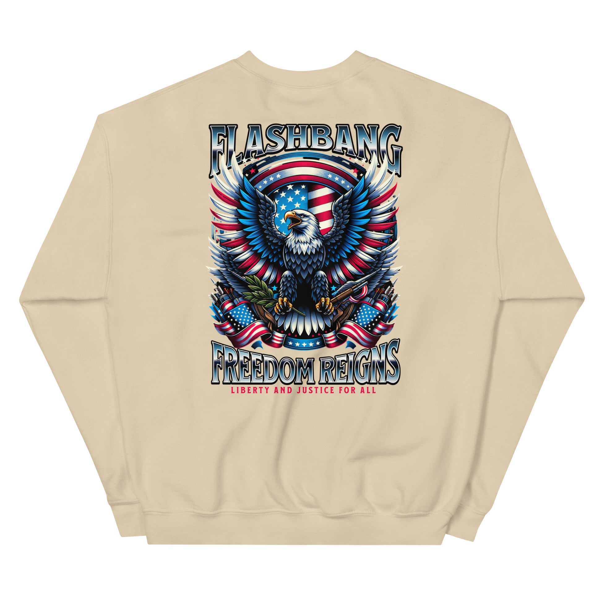 Beige sweatshirt with an eagle and American flag design on the back, featuring the text 'Flashbang Freedom Reigns'.