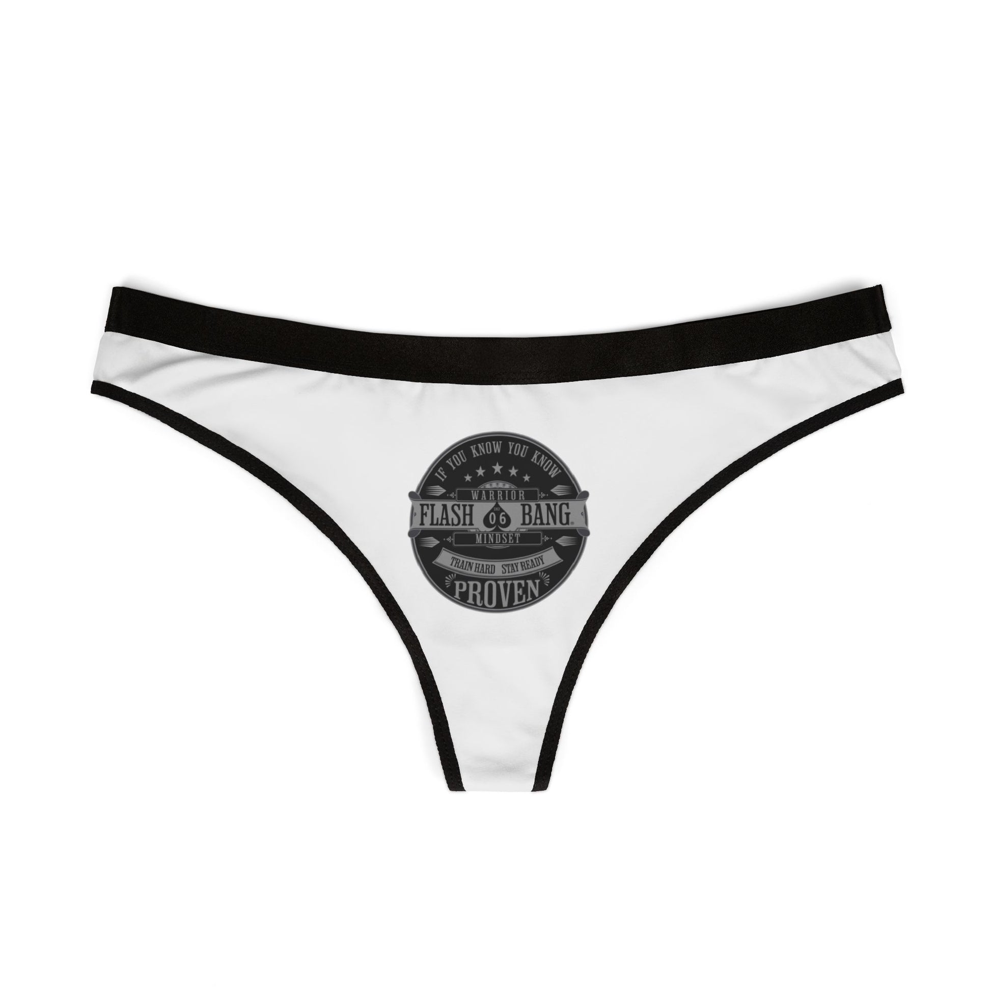 Train Hard Stay Ready Thong