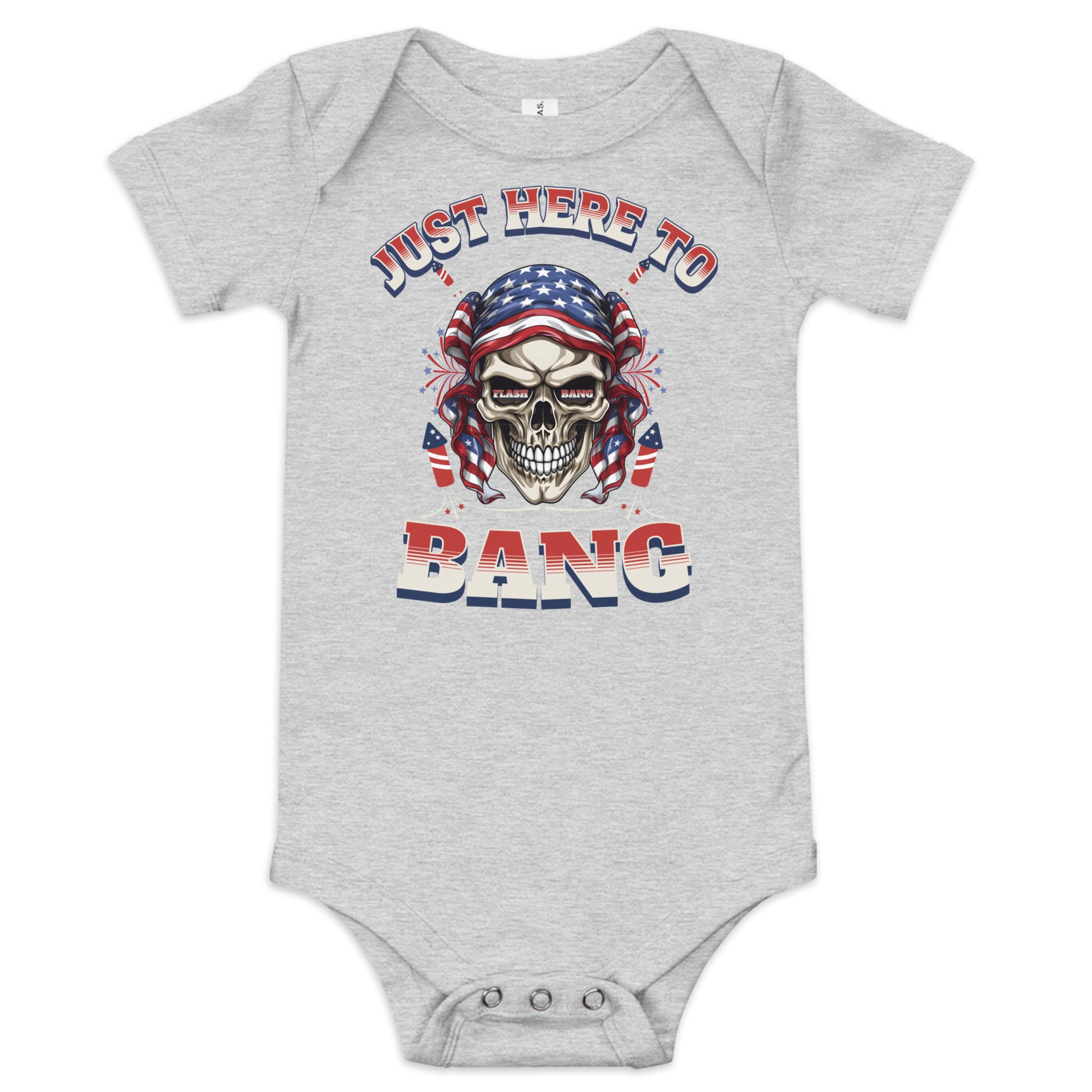 Gray baby onesie with skull design and text 'Just Here to Bang' on a white background
