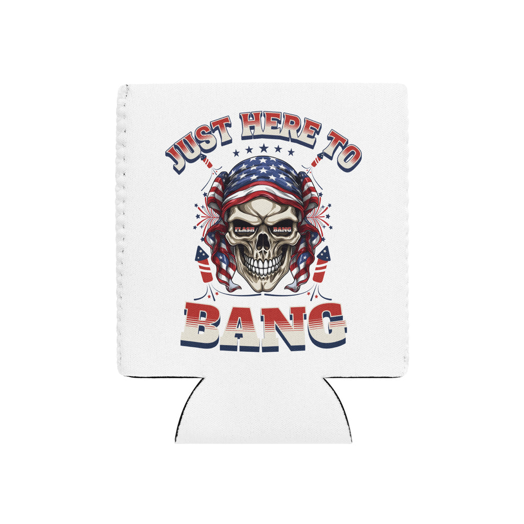 Koozie with skull design and text 'Just Here To Bang' on a white background