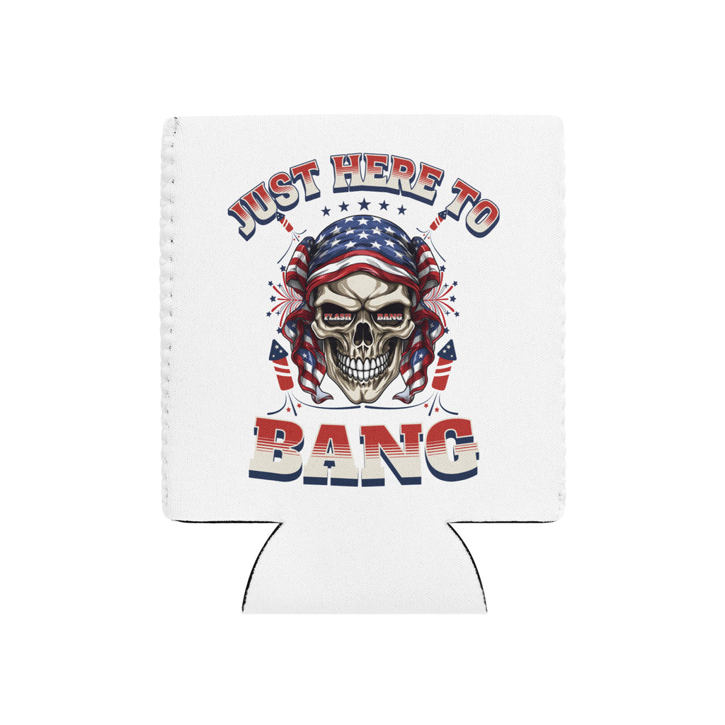 Koozie with skull design and text 'Just Here To Bang' on a white background