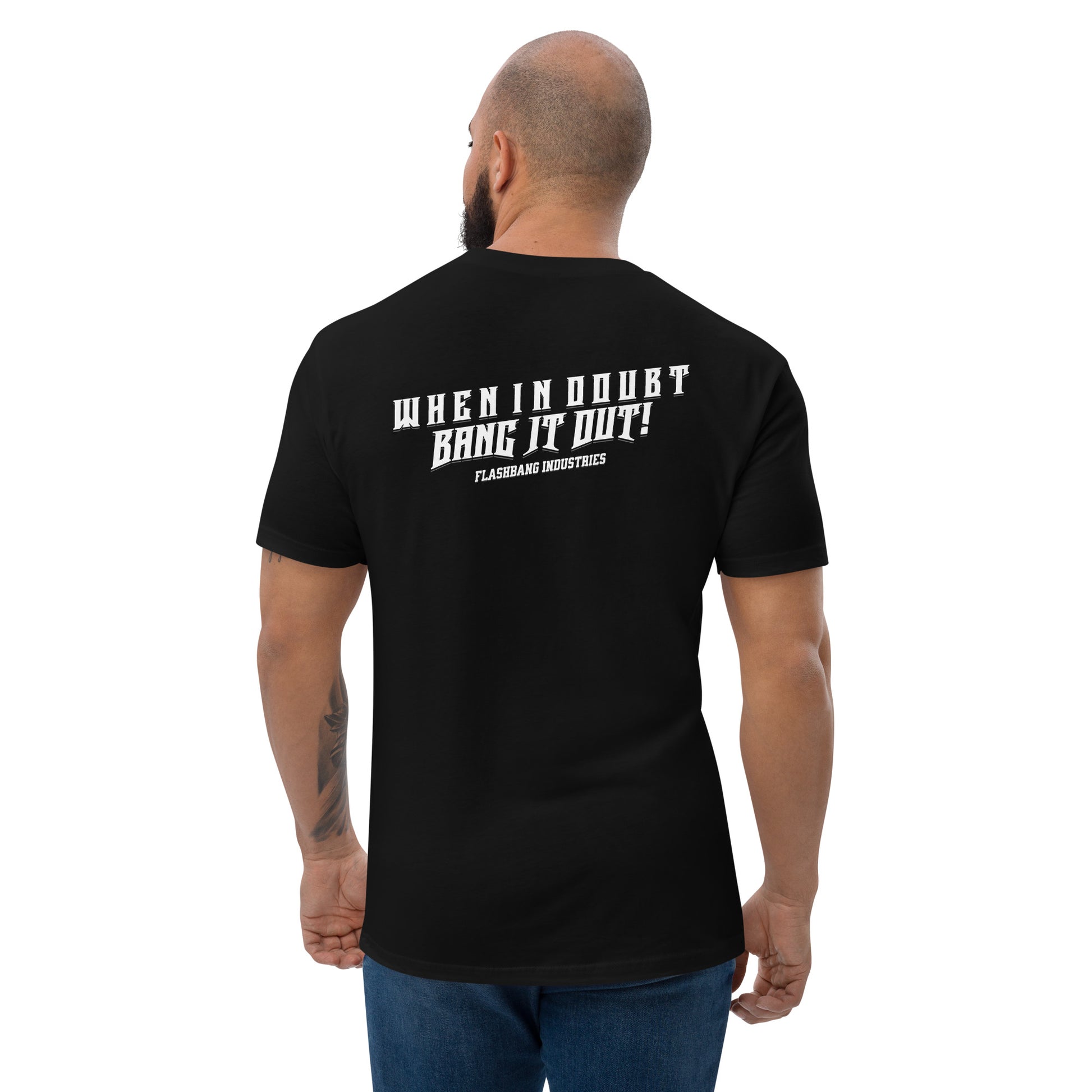 When In Doubt T-shirt - Cool Military Quote Design - Back View - Black - Model Guy