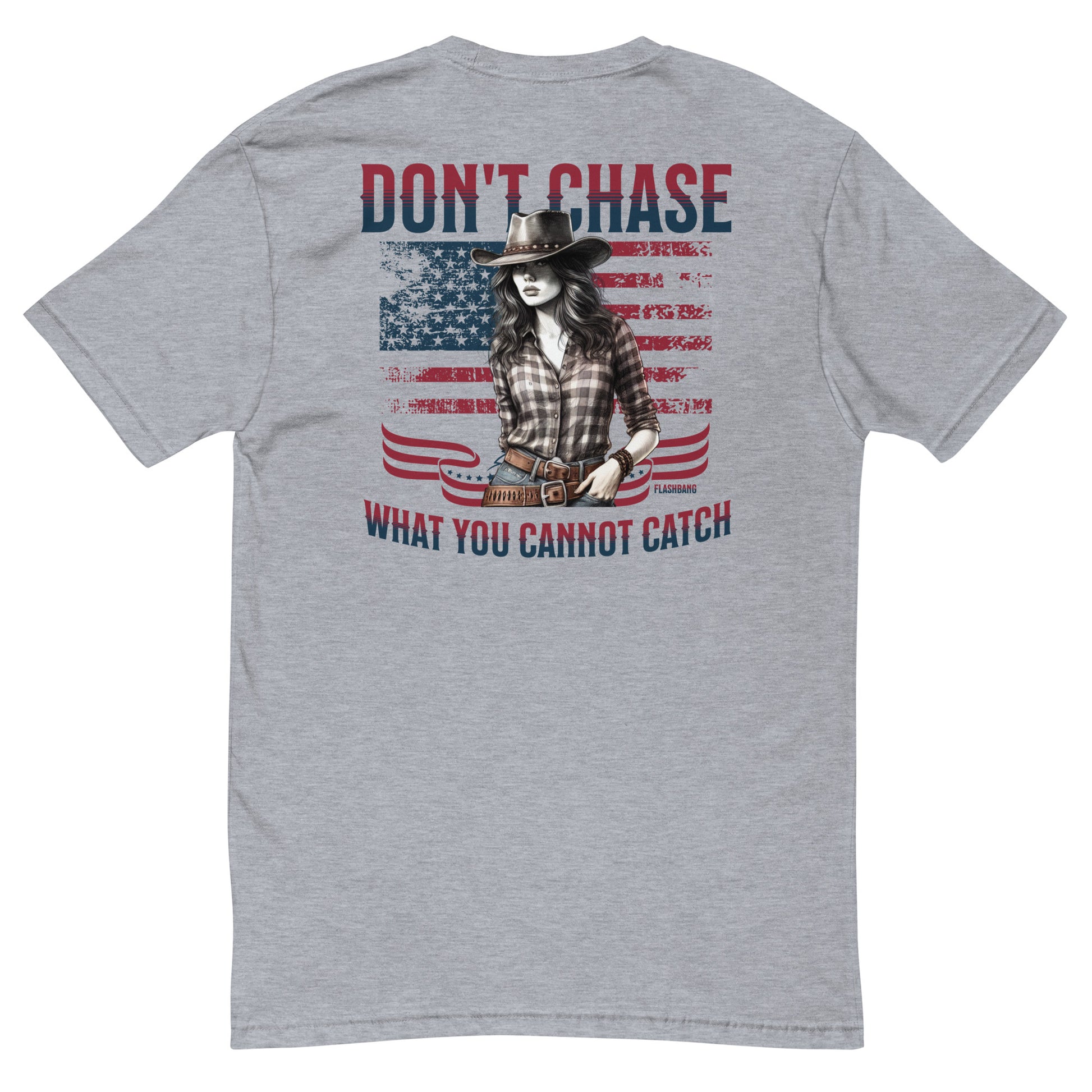 Don't Chase Lite T-shirt, cowgirl and Western shirt for men, perfect for rodeo and Western style enthusiasts - Back View - Heather Grey