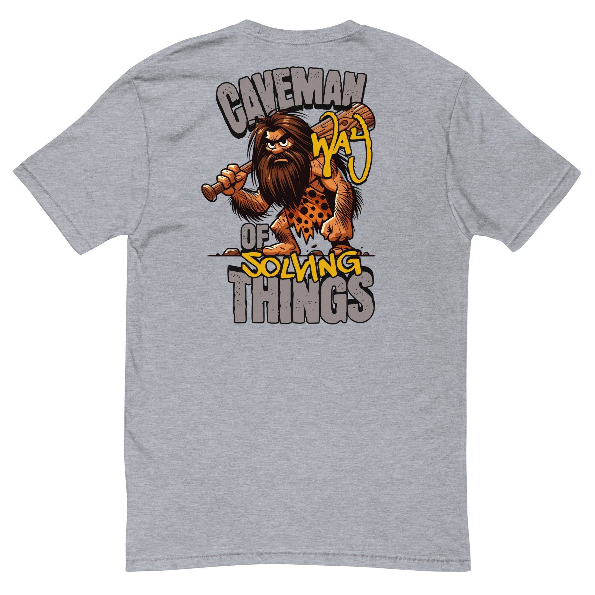 Caveman Way Lite T-shirt with Cave Man Way of Solving Things text - Back View - Heather Grey