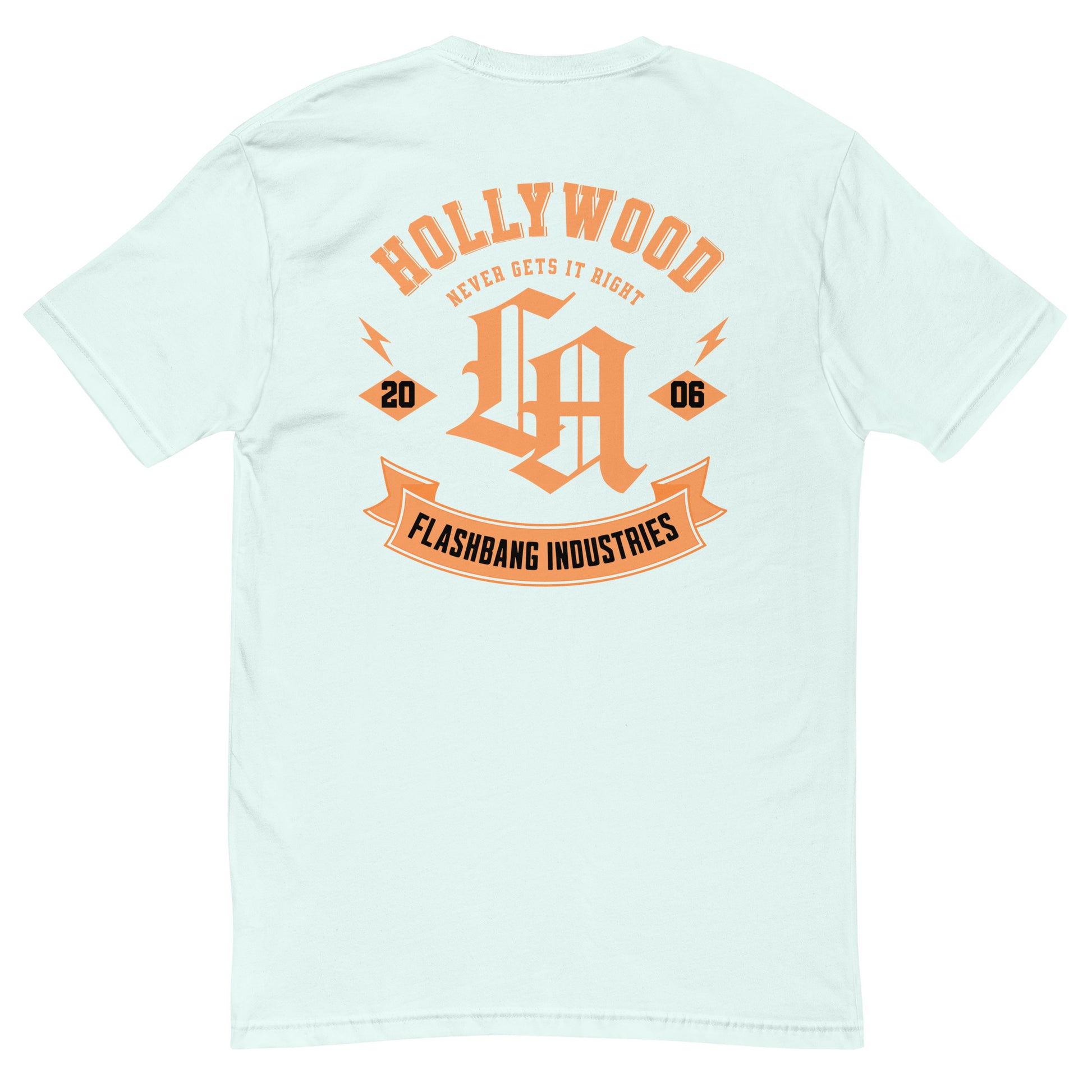 Hollywood Never Gets It Right T-shirt featuring a bold LA graphic and Hollywood vintage tees - Back View - Light Blue