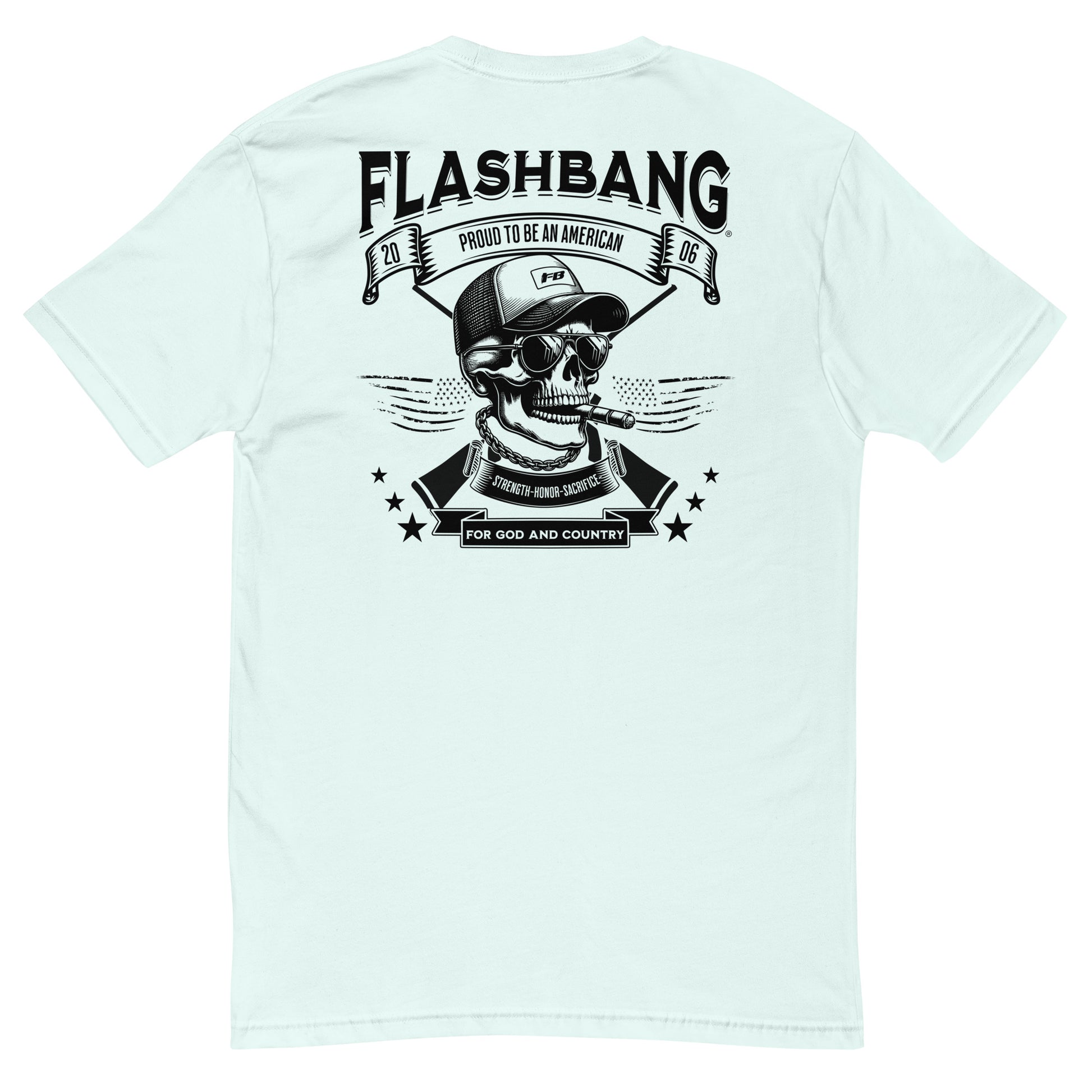 Proud American Lite T-shirt featuring skull graphic design, patriotic message for strength and honor - Back View - Light Blue