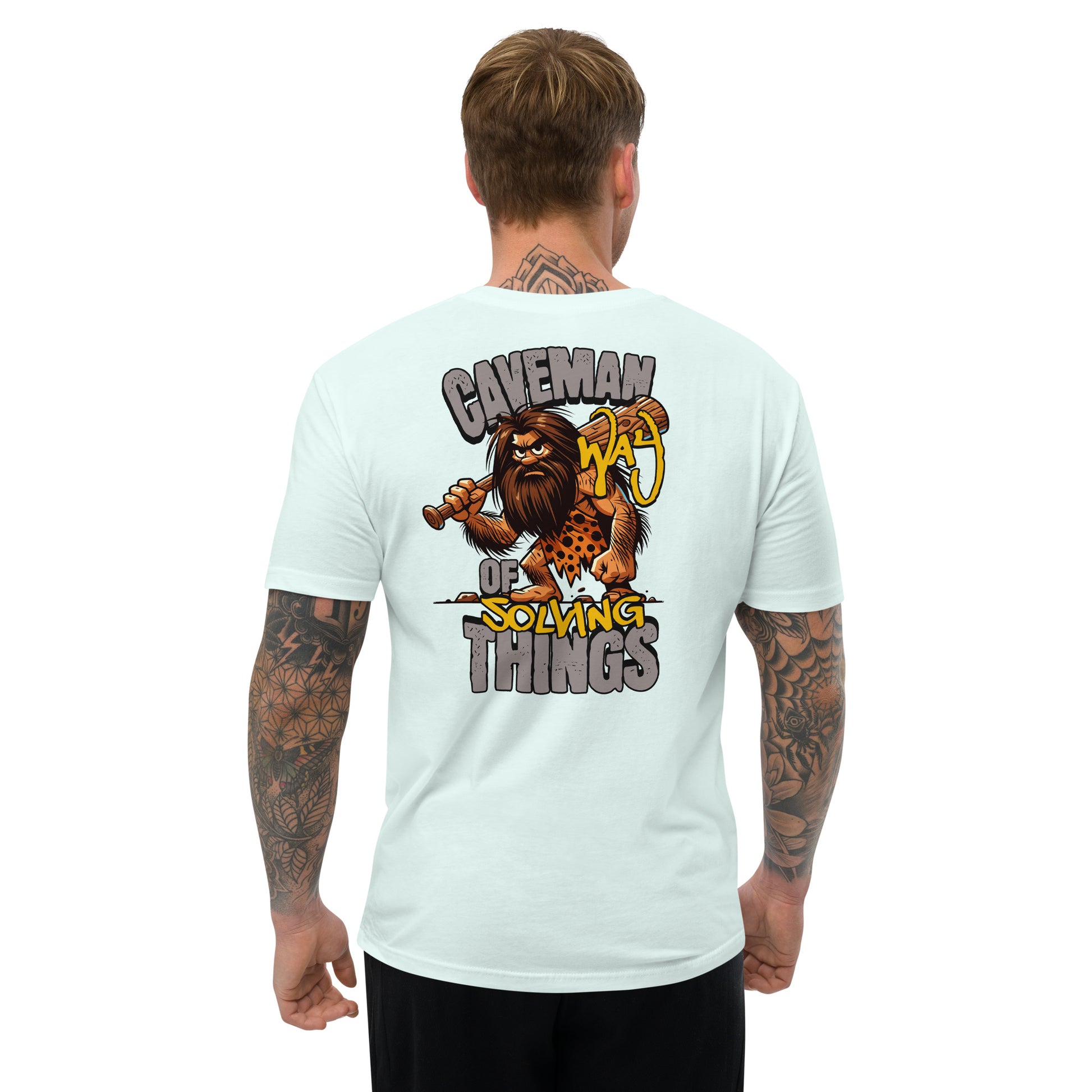 Caveman Way Lite T-shirt with Cave Man Way of Solving Things text - Back View - Light Blue - Model Guy