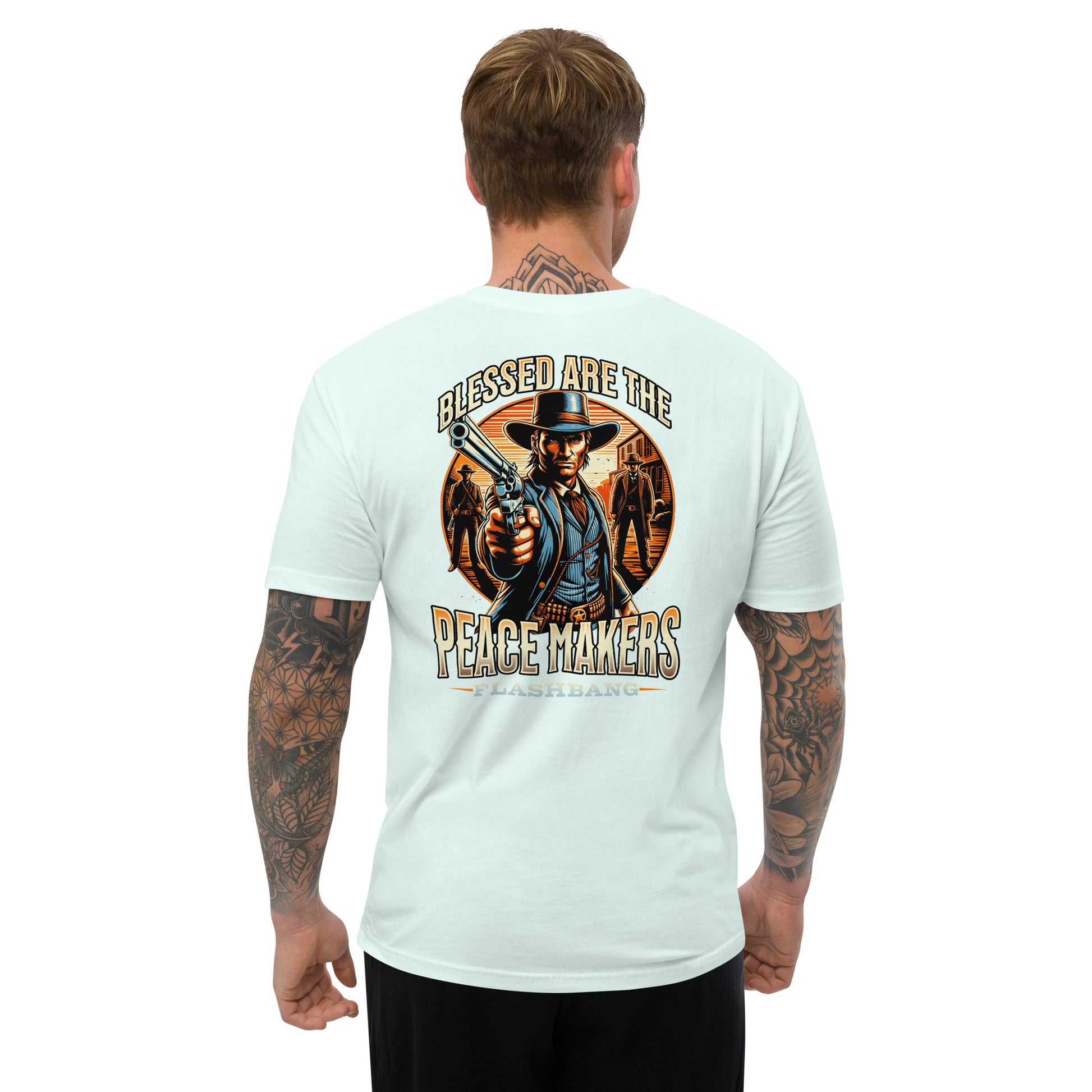 Blessed are the Peacemakers Lite T-shirt with Western design, honoring those who serve and protect with strength and pride - Back View - Light Blue - Model Guy