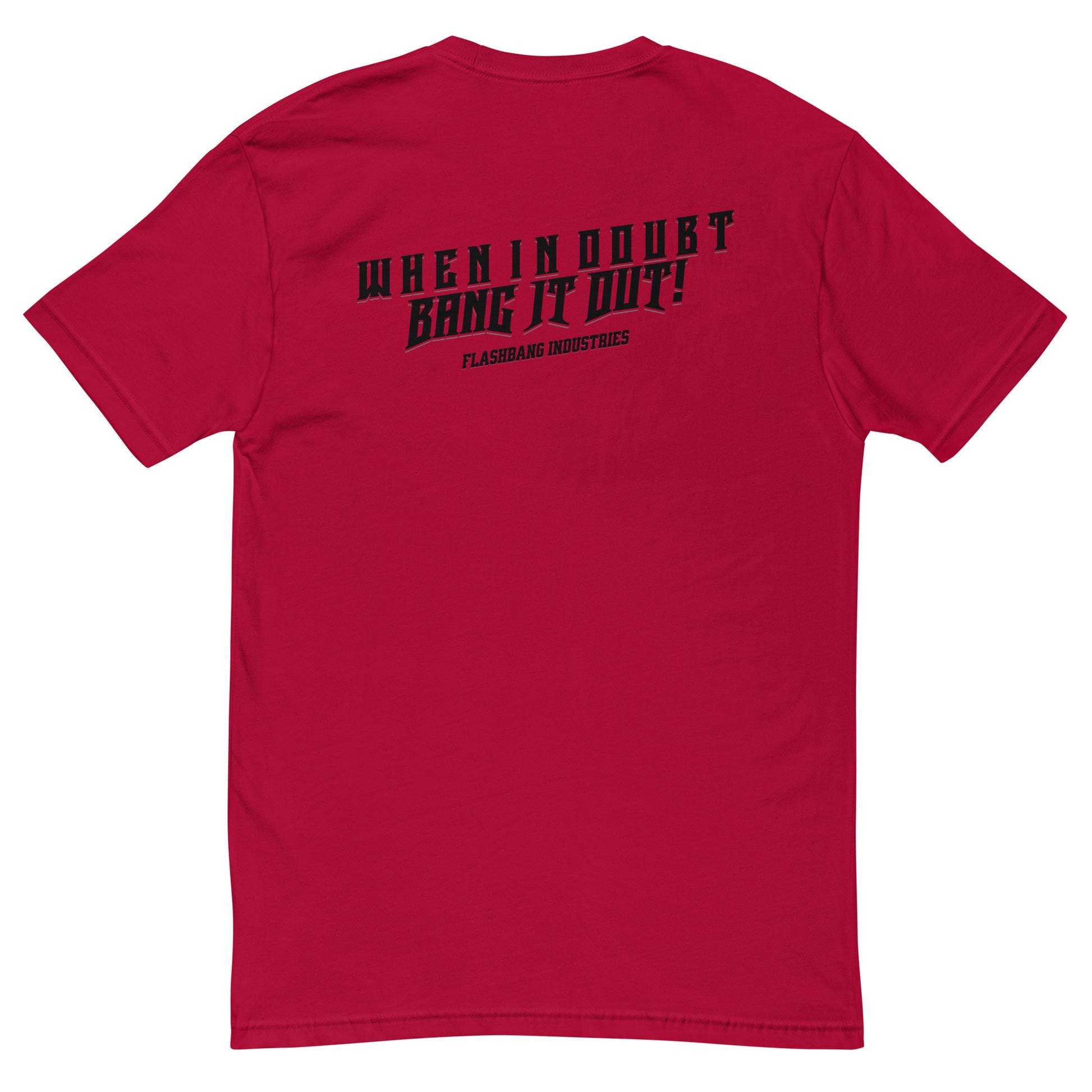 When In Doubt Lite T-shirt – Funny Military Quote Design – Back View - Red