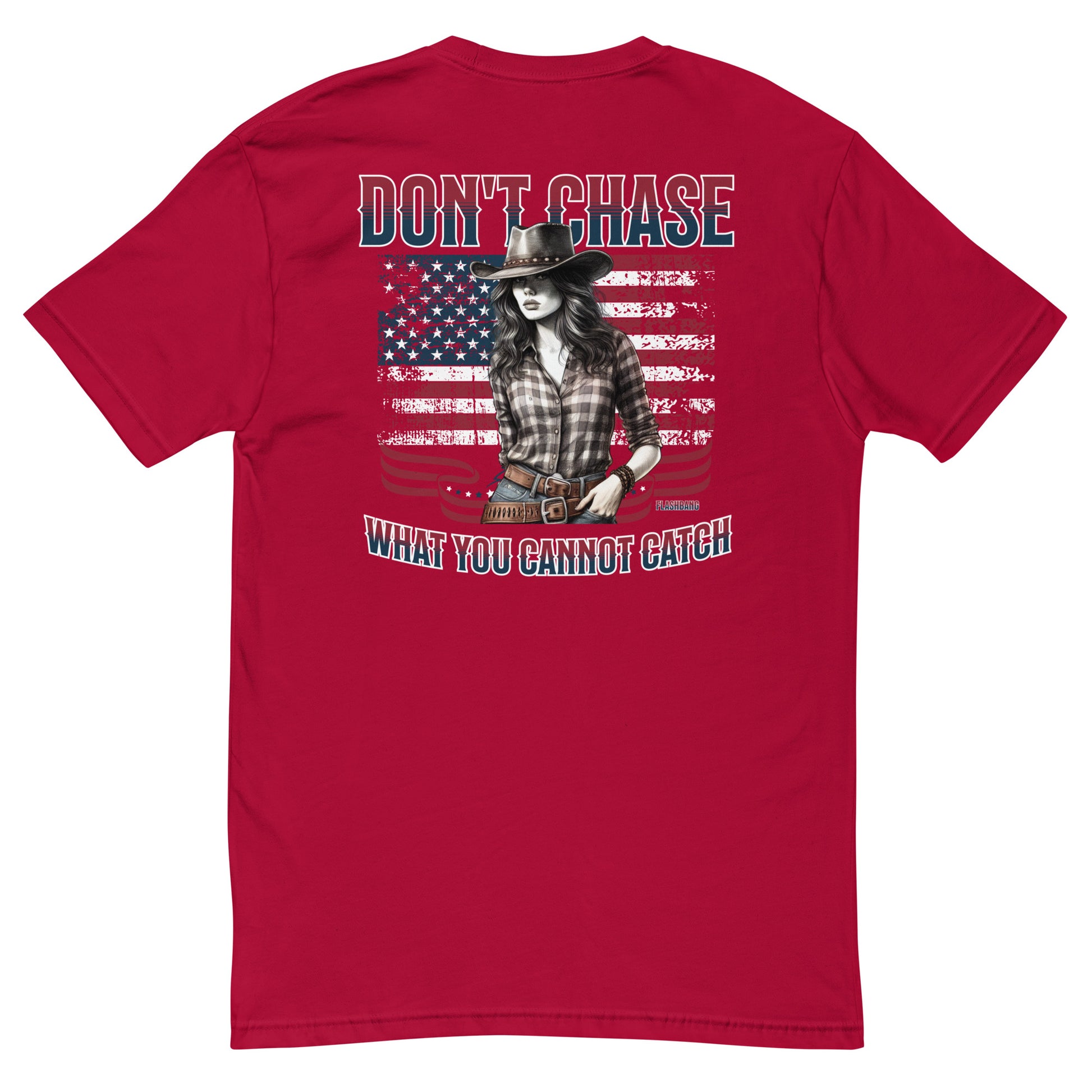 Don't Chase T-shirt – Cowgirl Western shirt for men, ideal for rodeo and Western fashion fans - Back View- Red