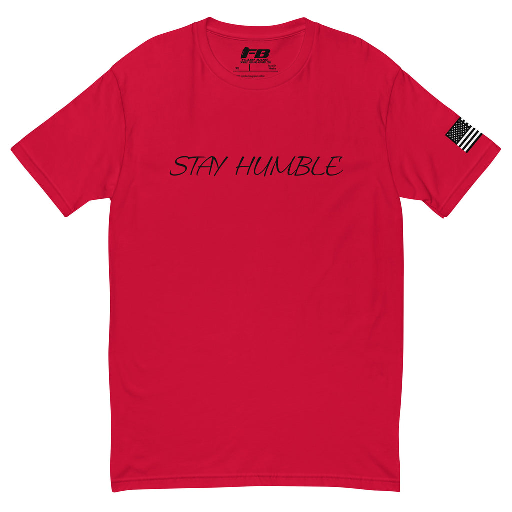 Stay Humble T-shirt with black writing with american flag on sleeve - Front View - Red