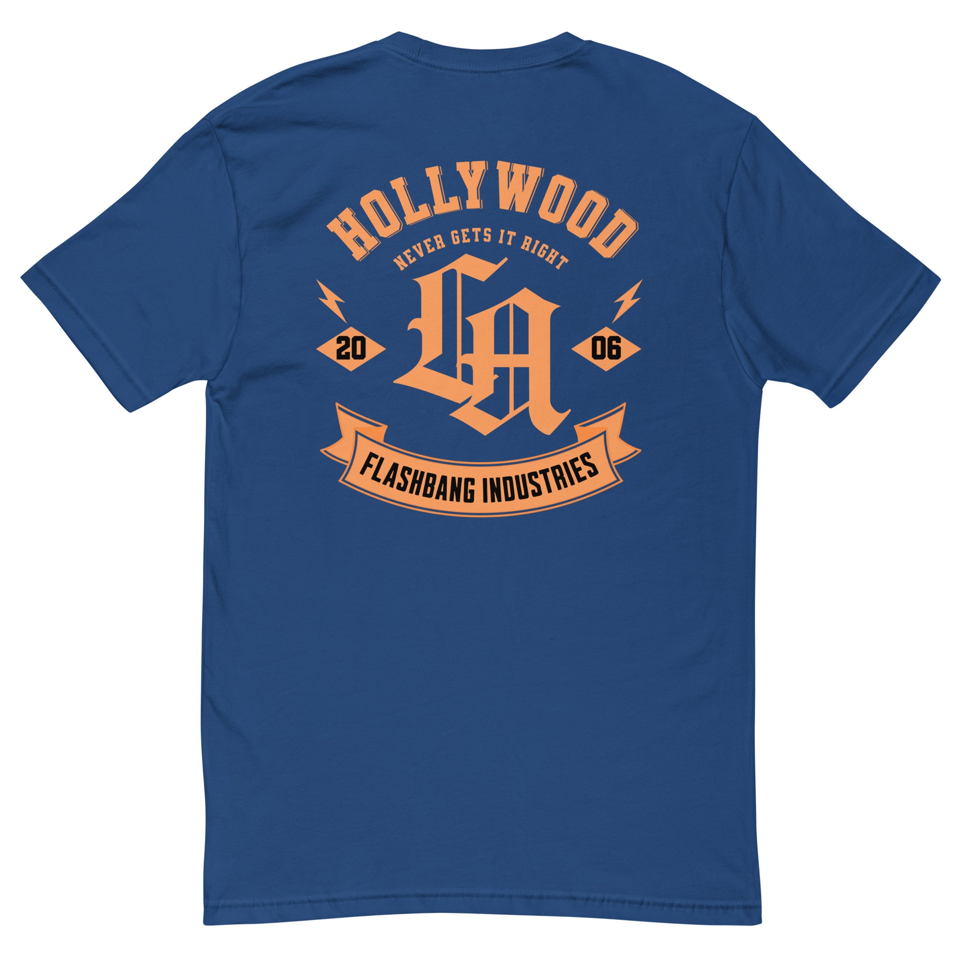 Hollywood Never Gets It Right T-shirt featuring a bold LA graphic and Hollywood vintage tees - Back View - Royal Blue