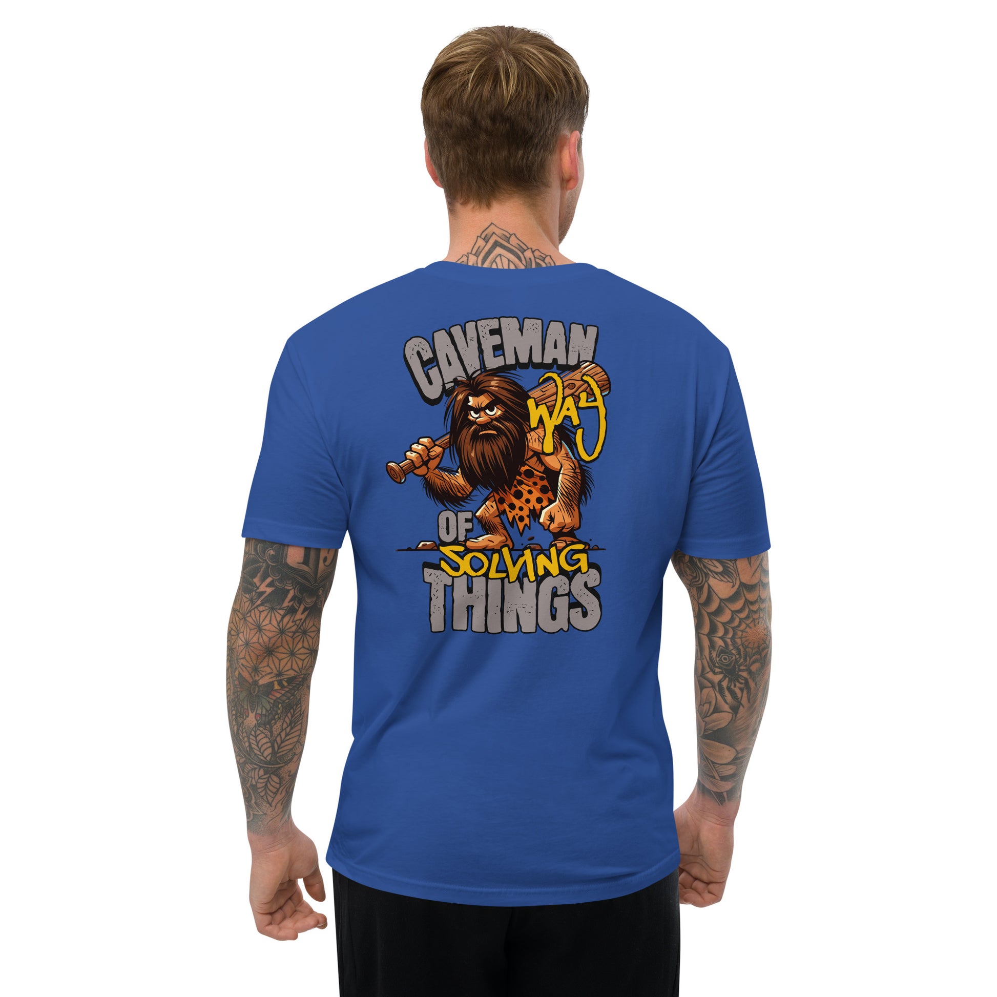 Caveman Way Lite T-shirt with Cave Man Way of Solving Things text - Back View - Royal Blue - Model Guy
