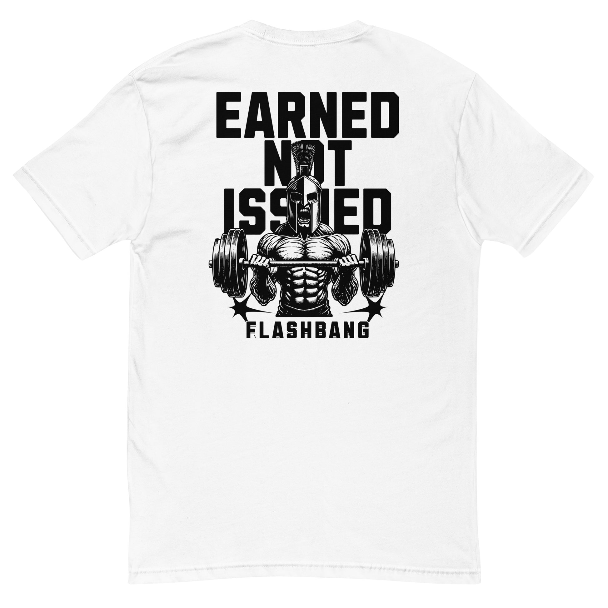 Earned Not Issued Lite T-shirt perfect for weightlifting and gym enthusiasts - Back View - White