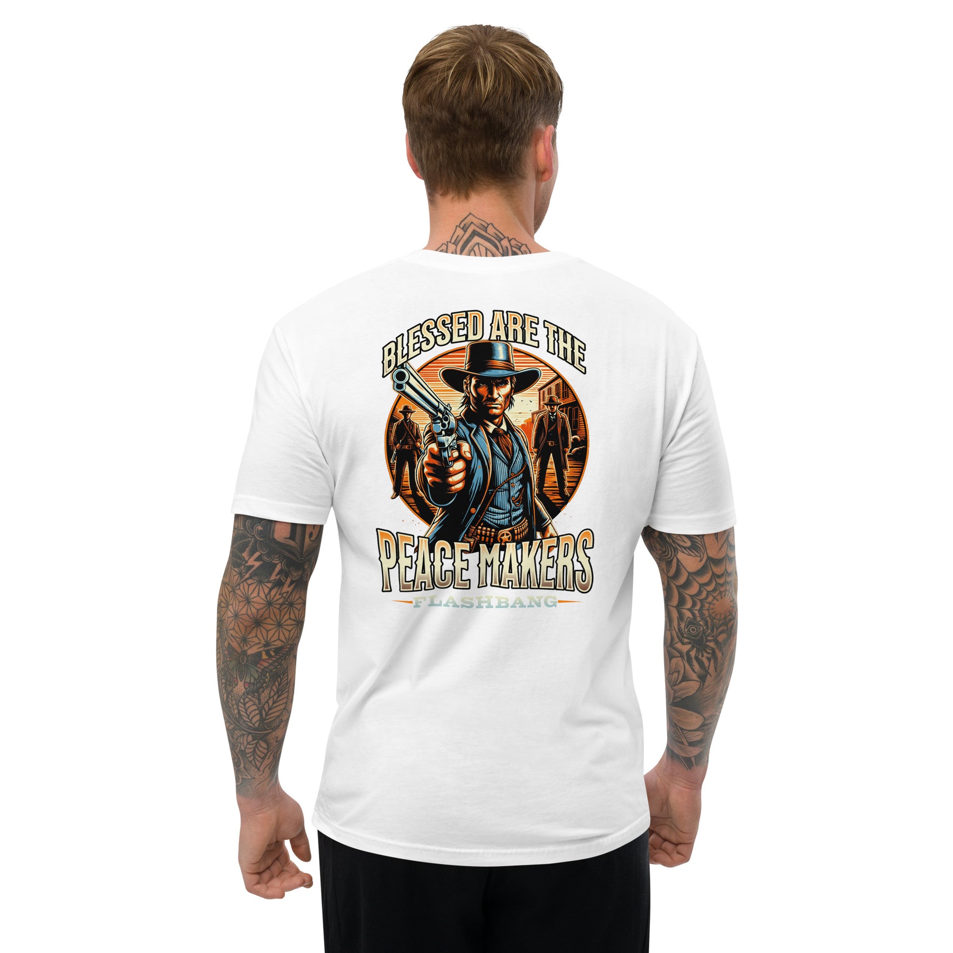 Blessed are the Peacemakers Lite T-shirt with Western design, honoring those who serve and protect with strength and pride - Back View - White - Model Guy
