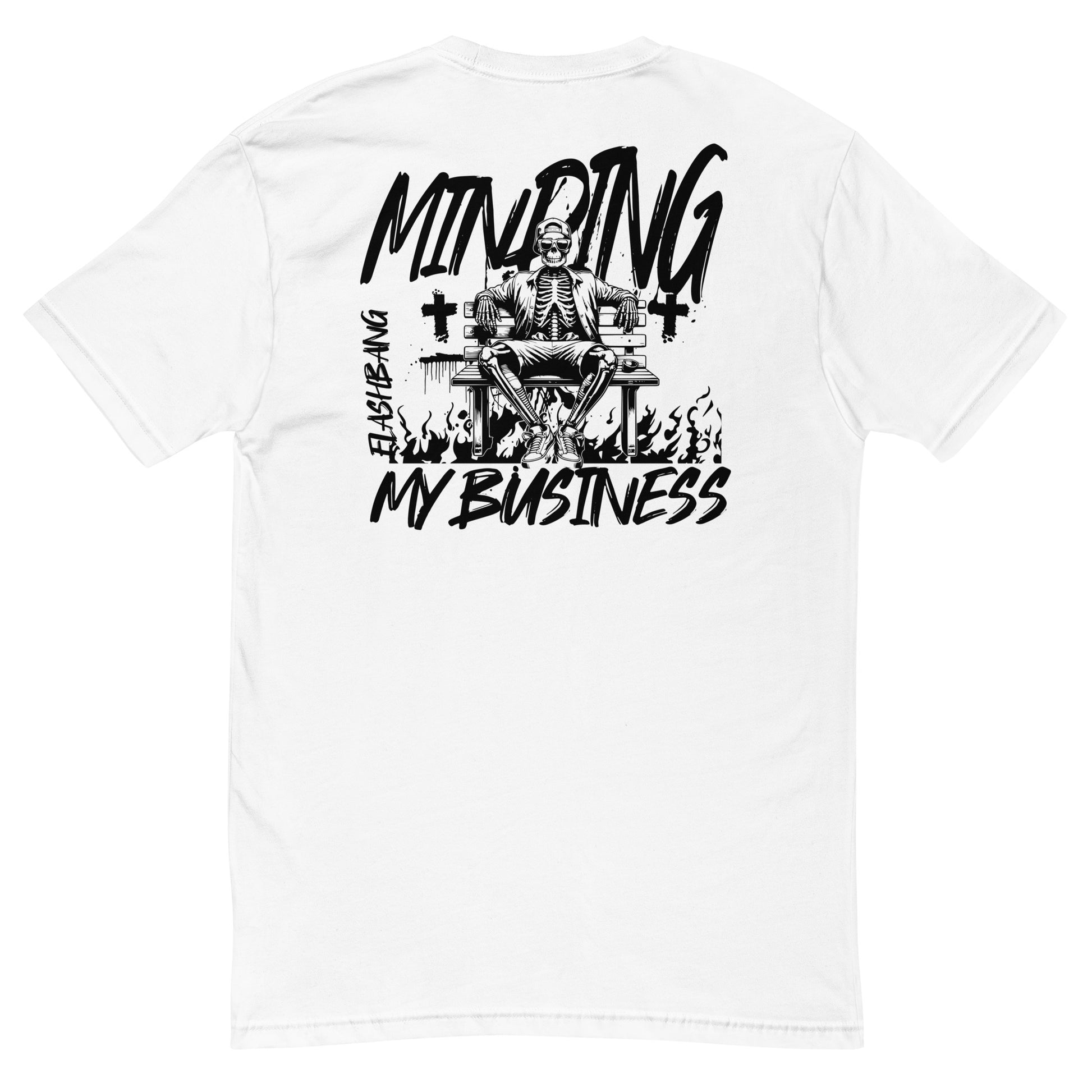 Minding My Business Lite T-shirt with a skeleton graphic and humorous quote - Back View - White