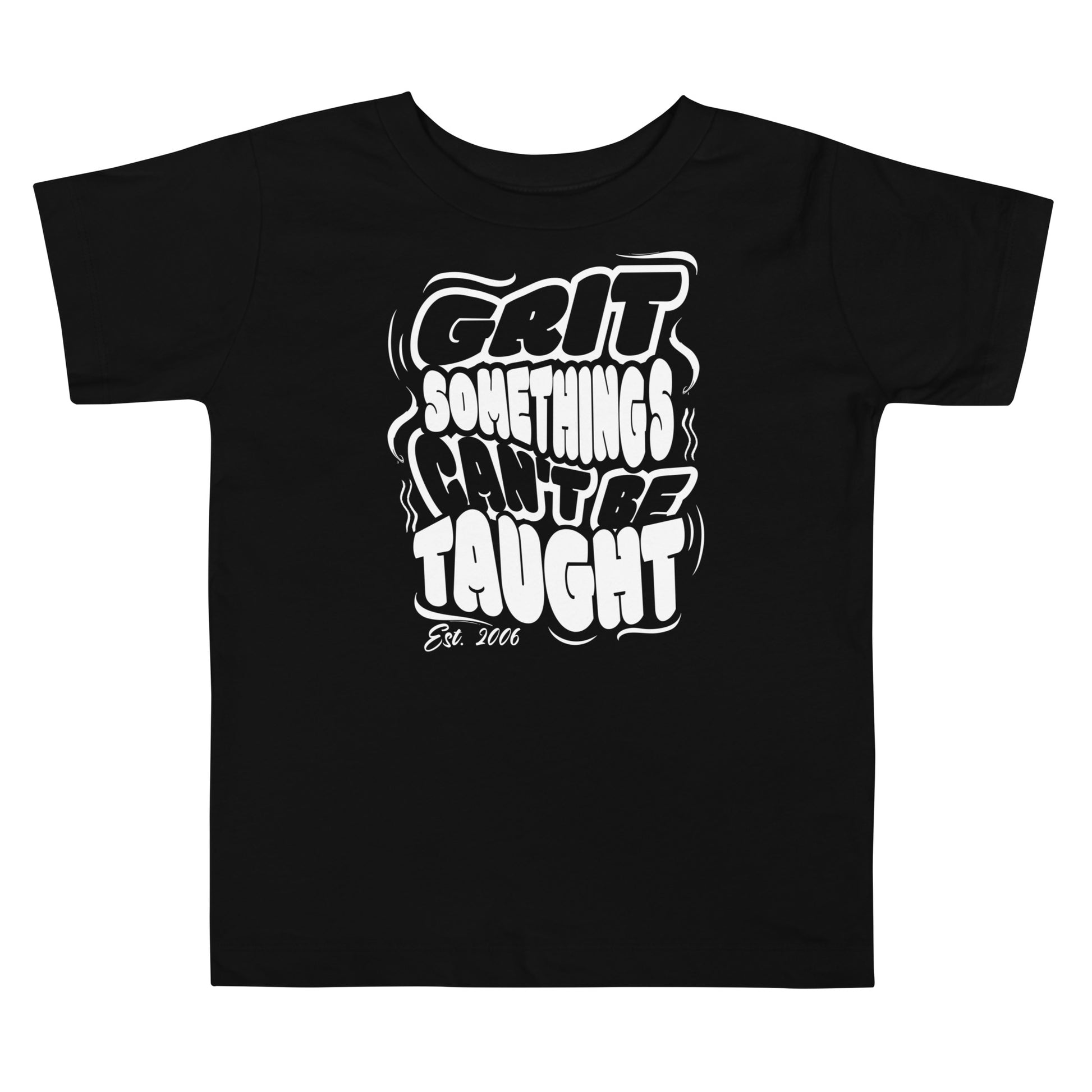 Black t-shirt with white text 'GRIT SOMETHINGS CAN'T BE TAUGHT' on a white background
