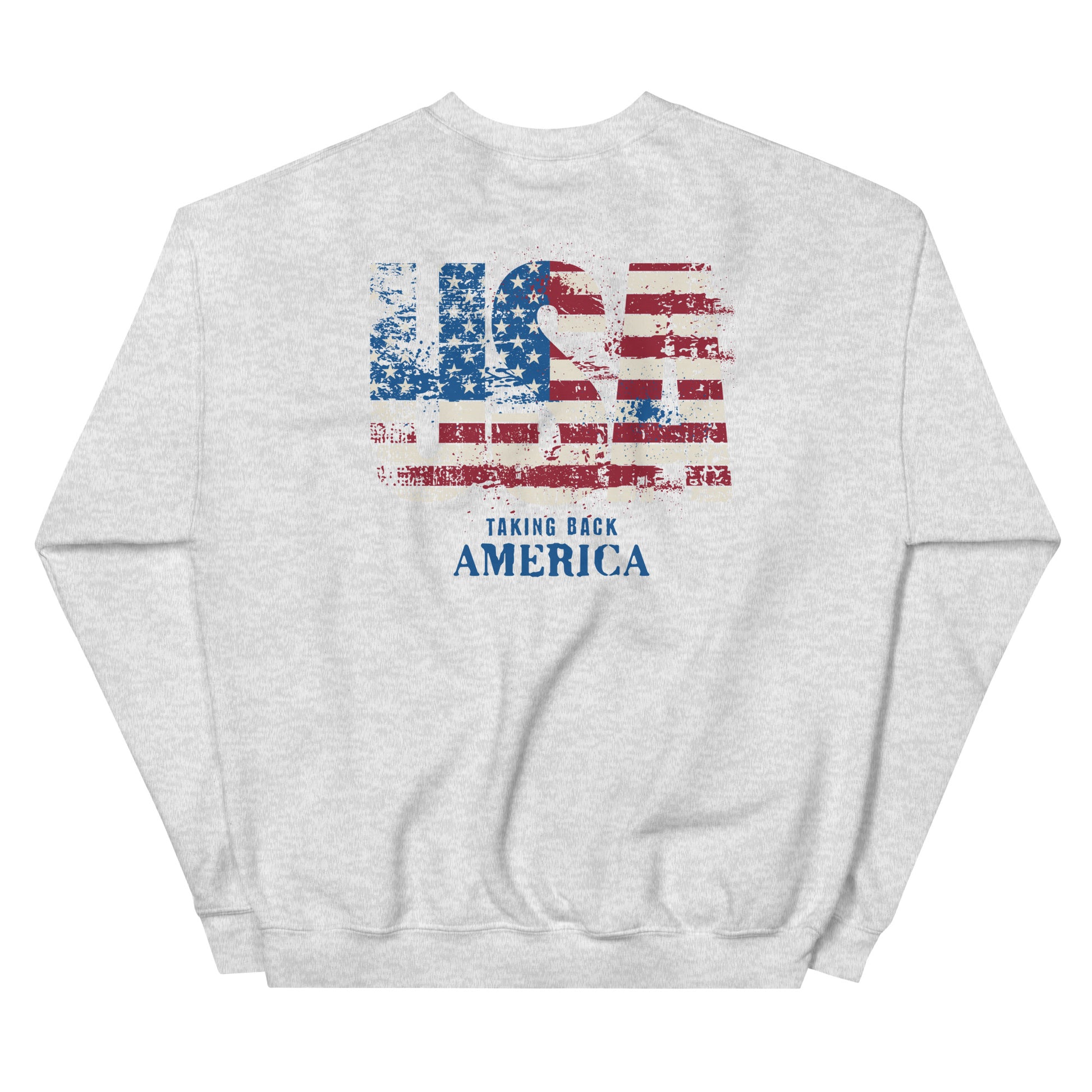 Gray sweatshirt with American flag graphic and 'Taking Back America' text on a white background