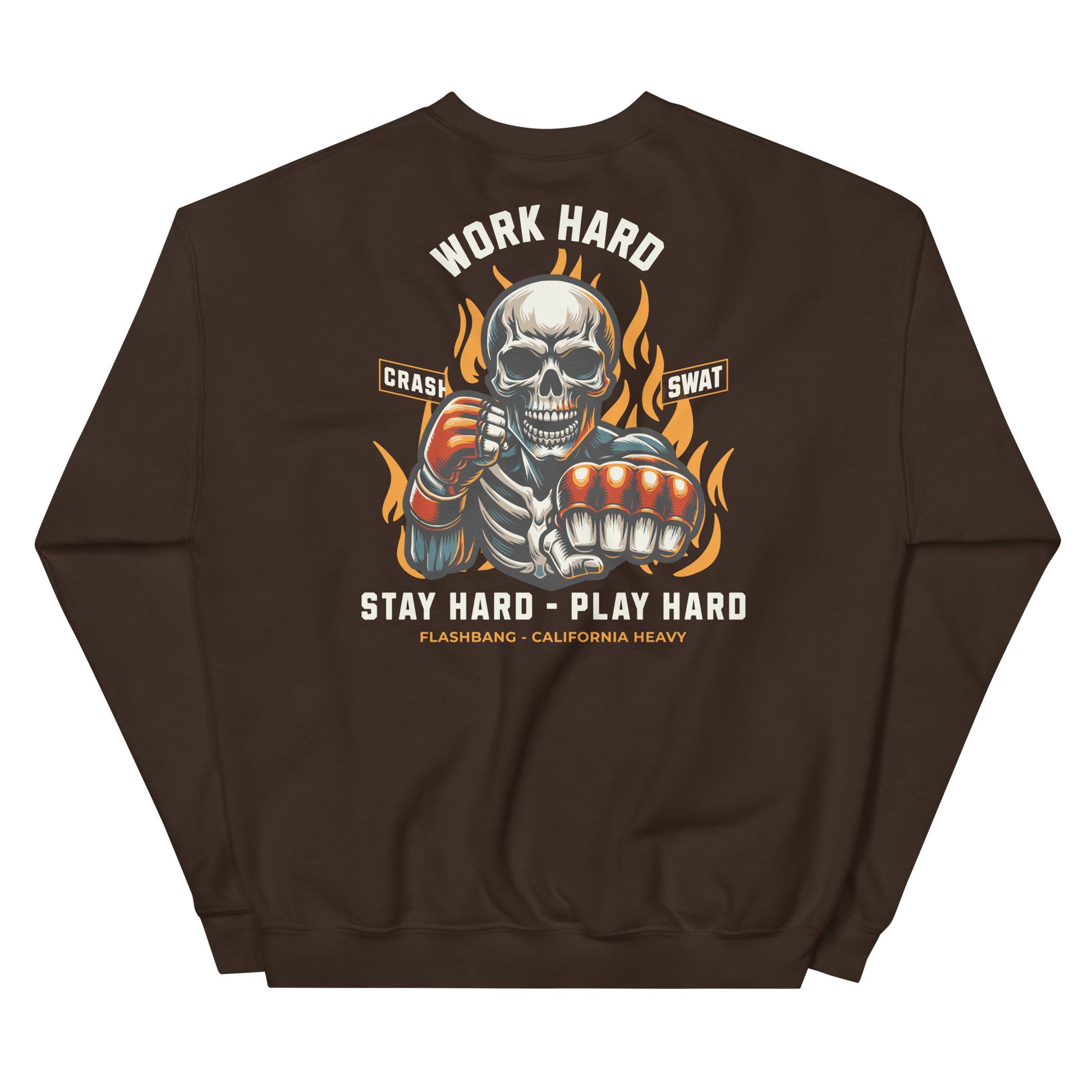 Brown sweatshirt with a graphic of a skeleton holding a gun and flames, text 'Work Hard', 'Stay Hard - Play Hard', on a white background.