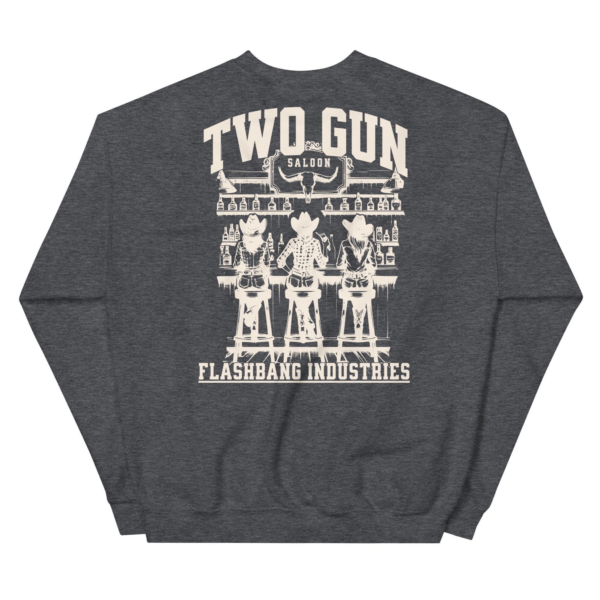 Gray sweatshirt with 'Two Gun Saloon' graphic on the back, featuring three cowboys and a bar.