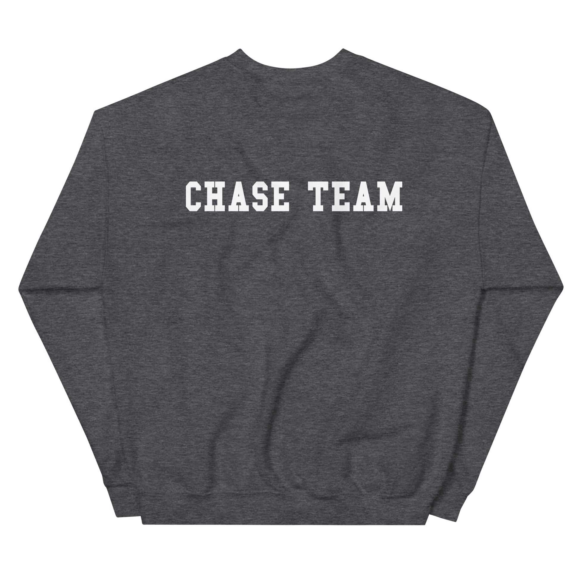 Gray sweatshirt with 'CHASE TEAM' text on the back against a white background