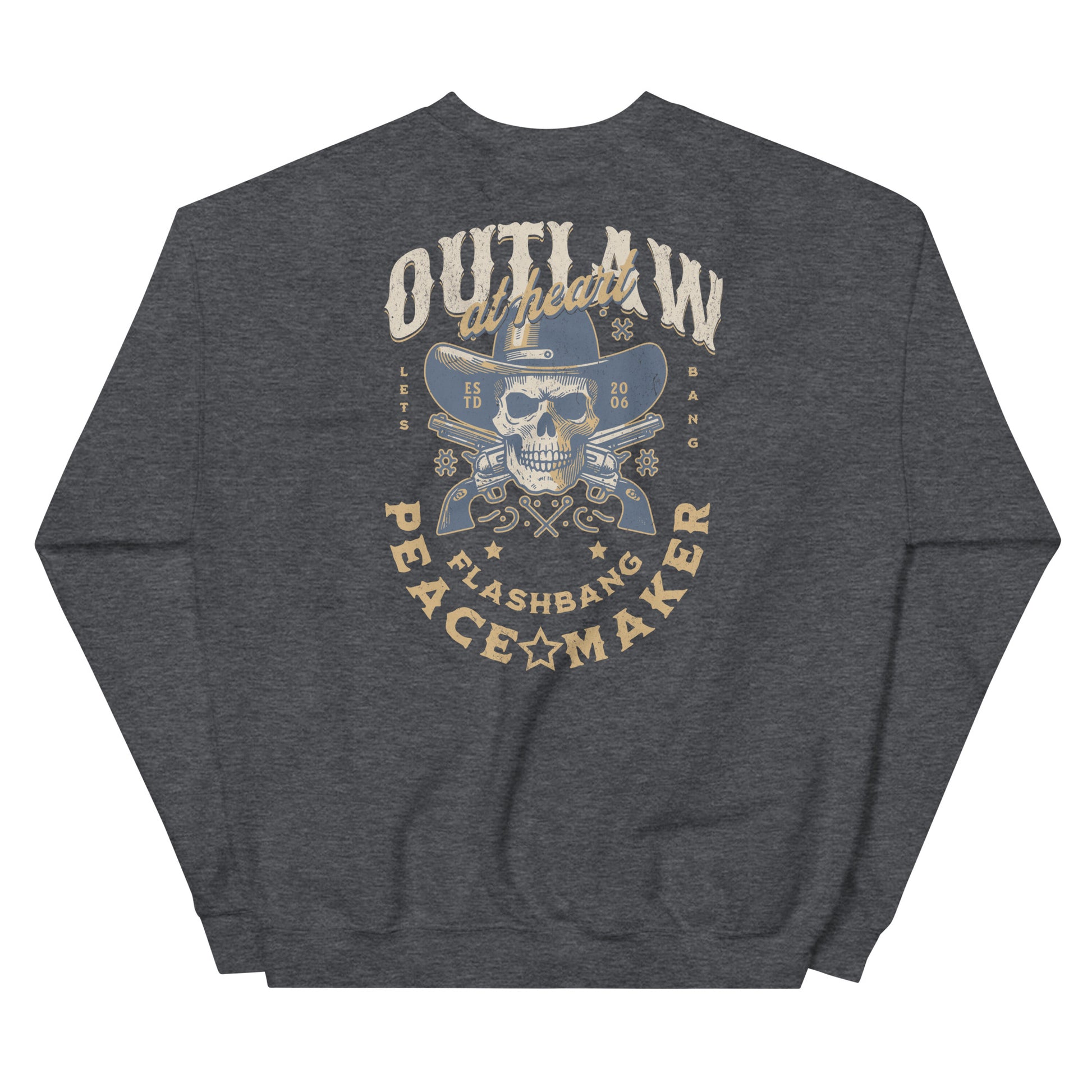 Dark gray sweatshirt with a graphic design on the back featuring text and a skull wearing a cowboy hat.