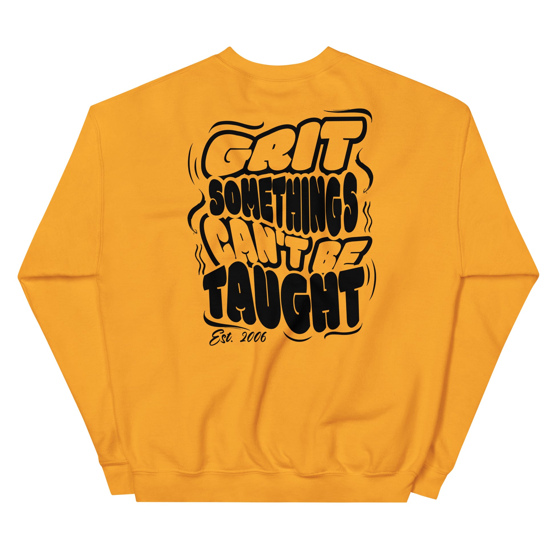 Yellow sweatshirt with black text on a white background