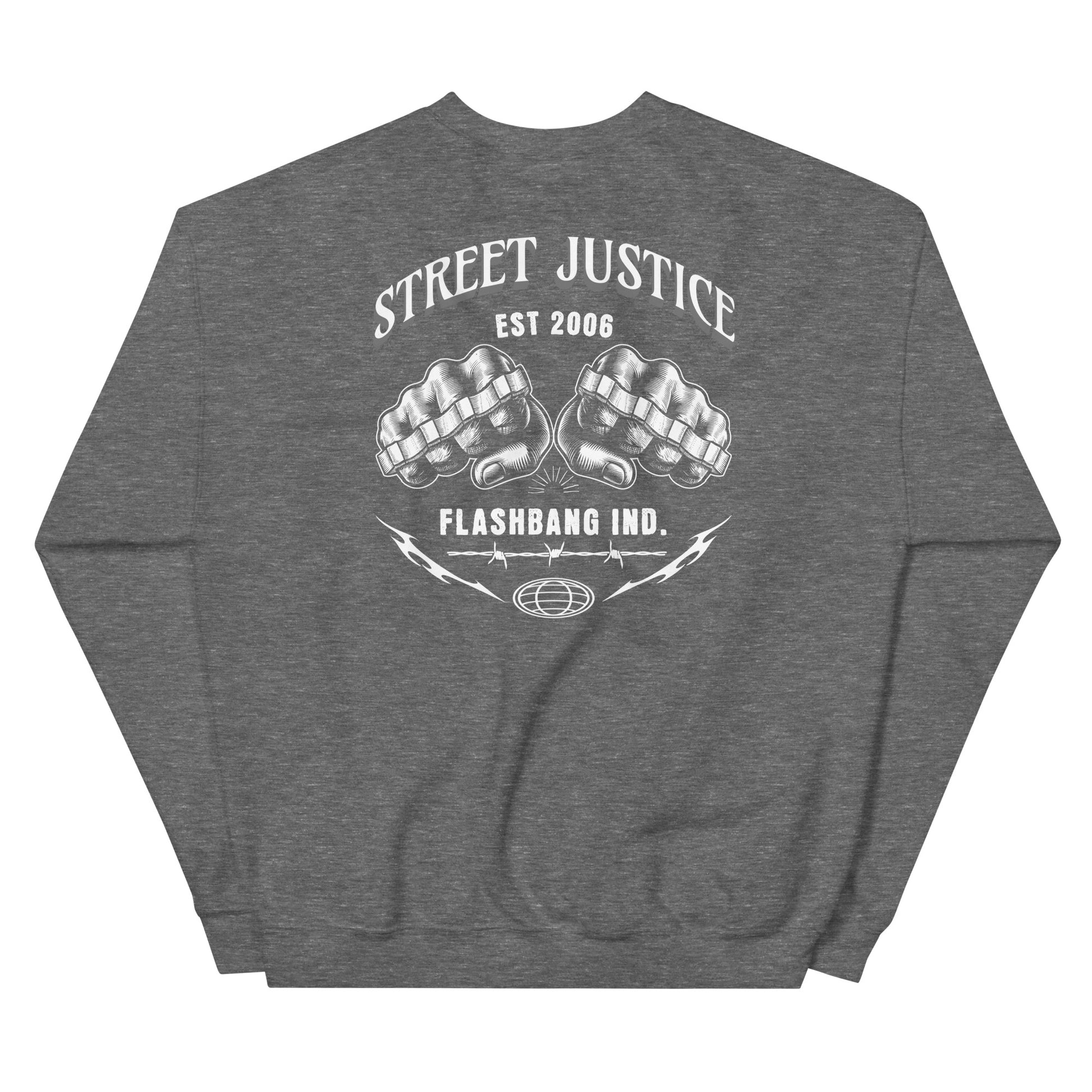 Gray sweatshirt with 'Street Justice' and 'Flashbang Ind.' text and graphic on a white background