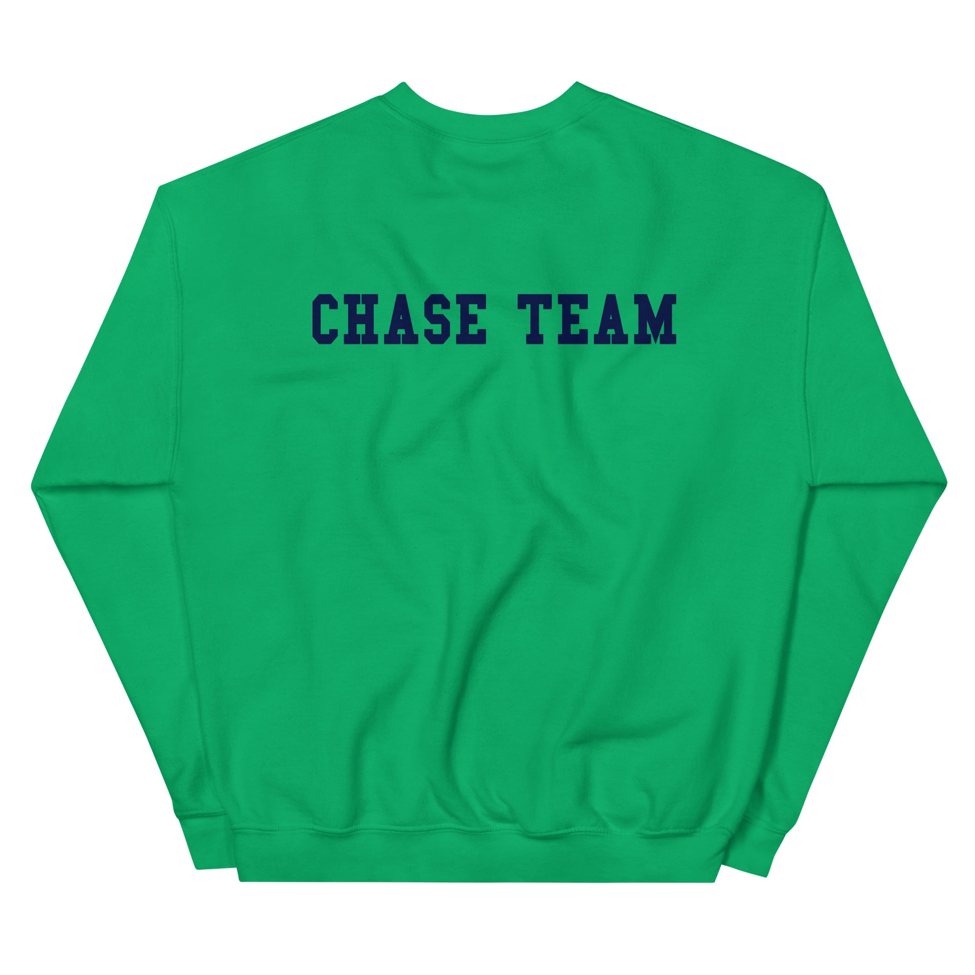 Green sweatshirt with 'CHASE TEAM' text on the back against a white background
