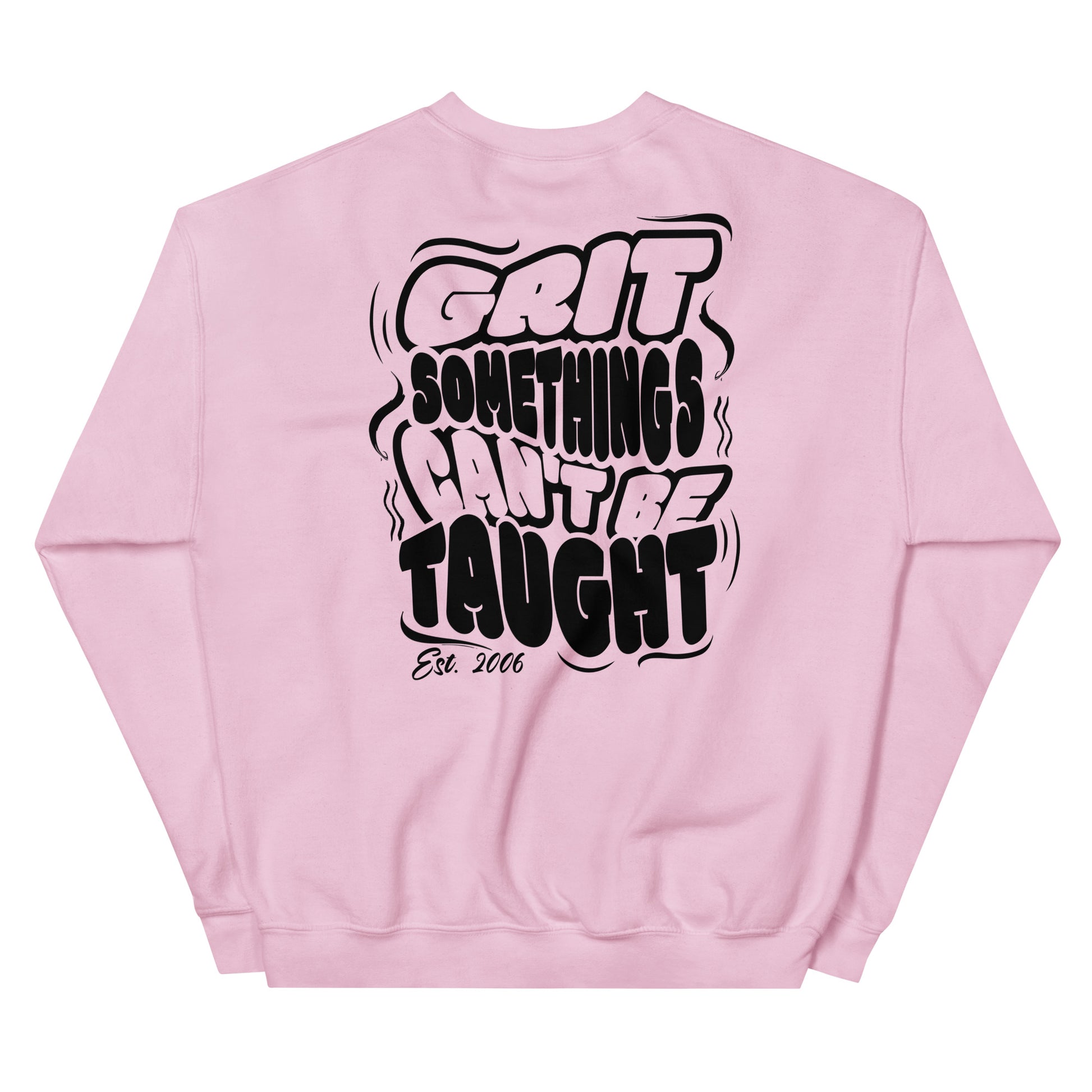 Pink sweatshirt with black text on a white background