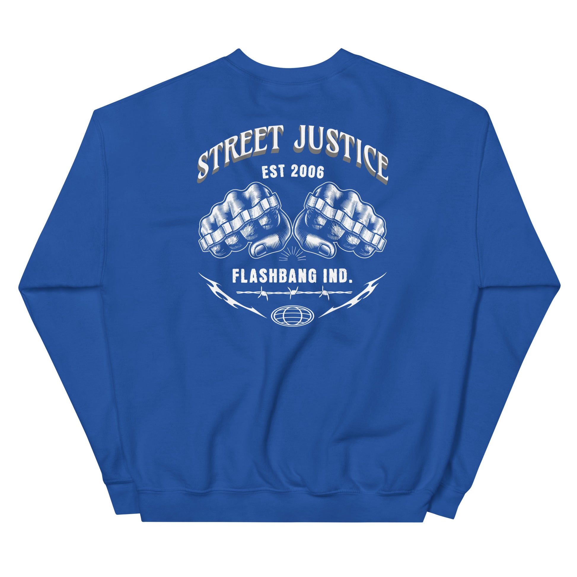 Blue sweatshirt with 'Street Justice' and 'Flashbang Ind.' text on the back against a white background