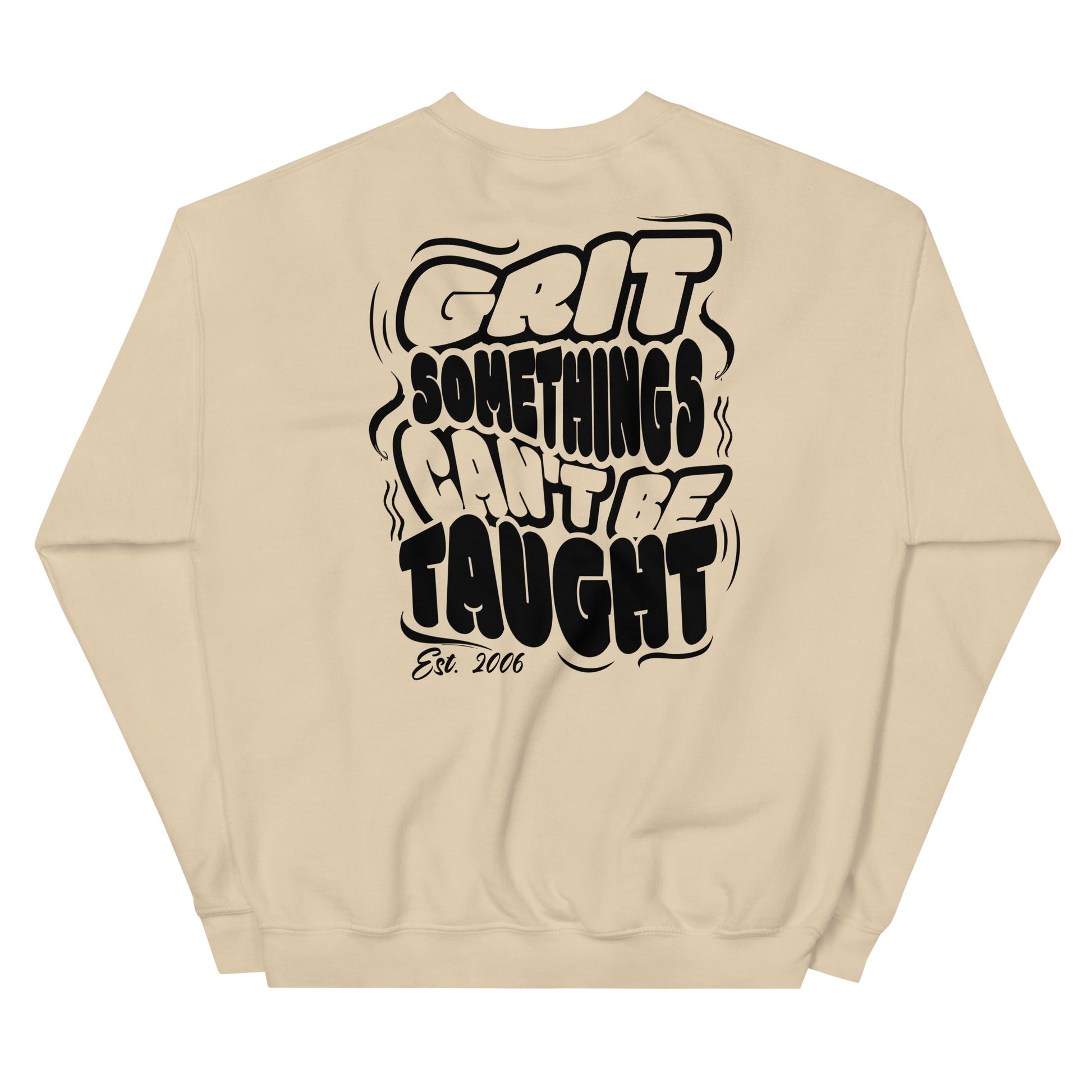 Beige sweatshirt with black text on a white background