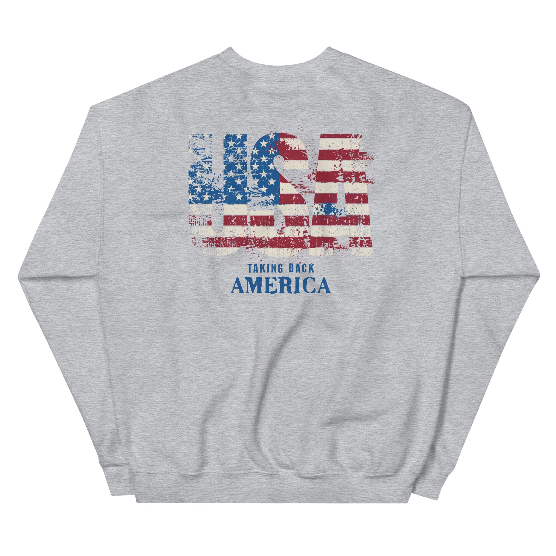 Gray sweatshirt with American flag graphic and 'Taking Back America' text on a white background