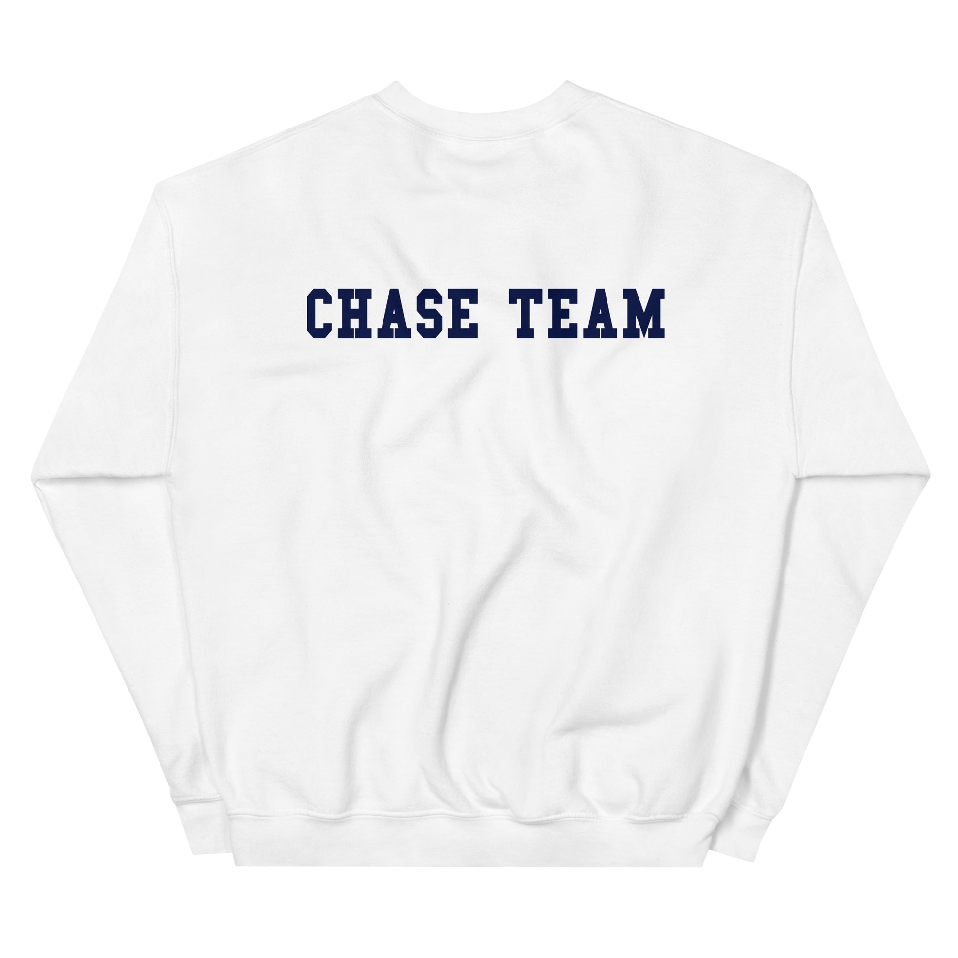 White sweatshirt with 'CHASE TEAM' text on a white background