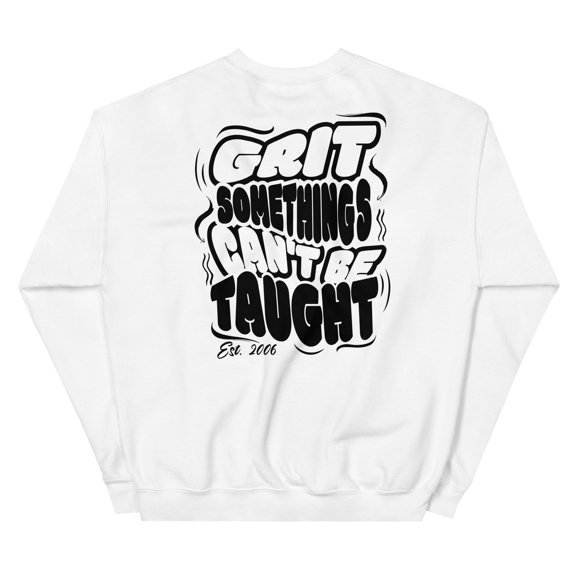 White sweatshirt with black text on a white background