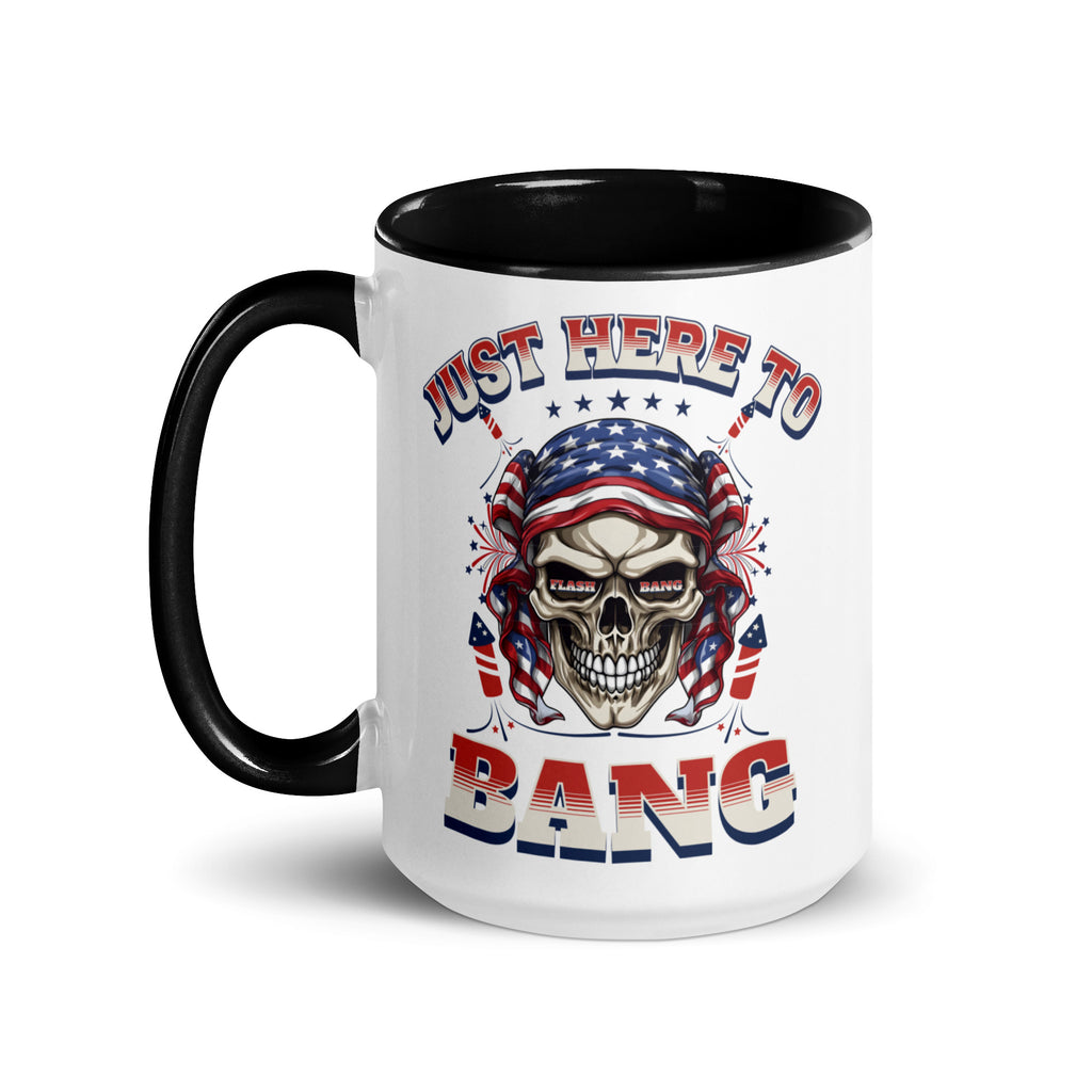 Mug with skull design and text 'Just Here to Bang' featuring American flag colors on a white background.