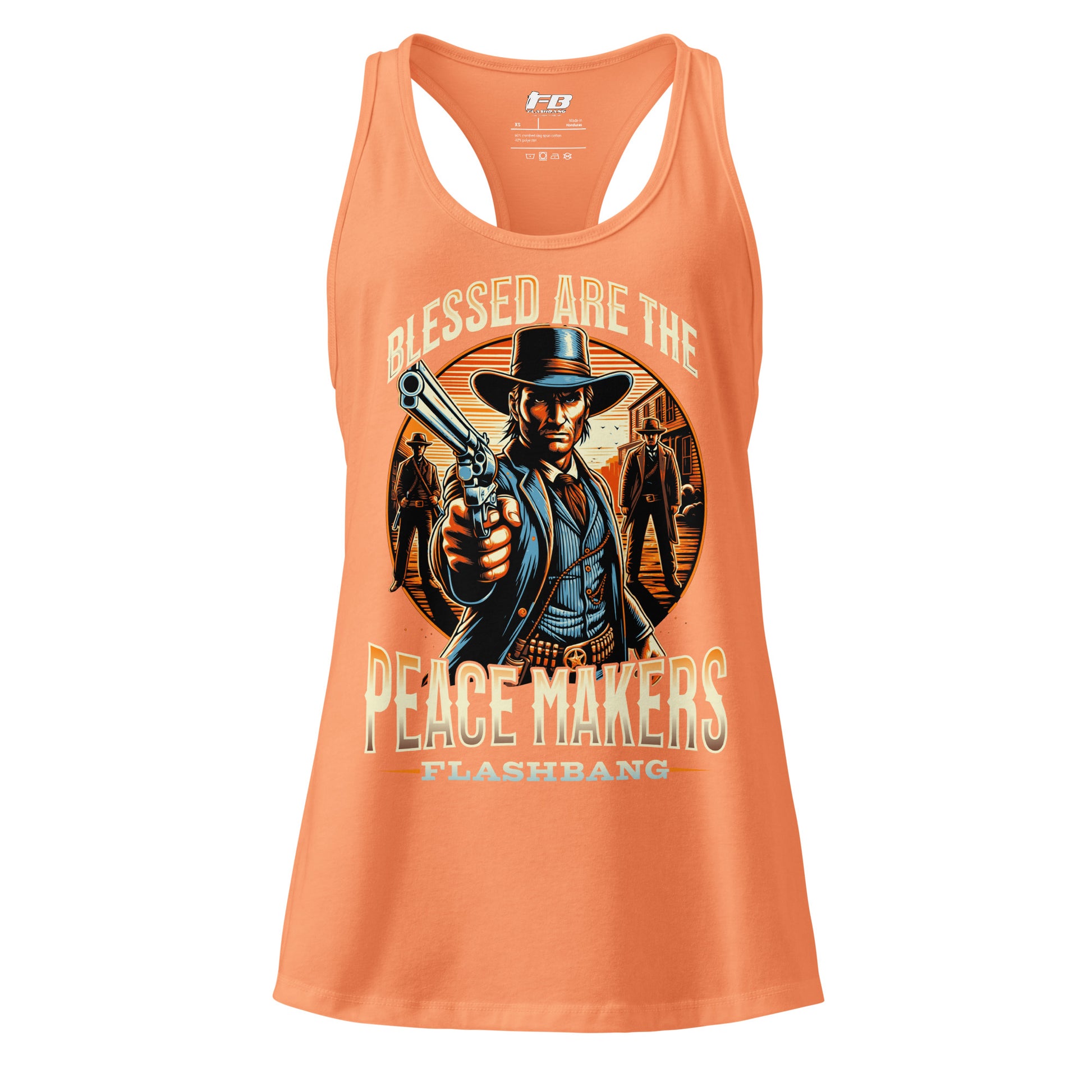 Orange tank top with a graphic design of a cowboy holding a gun and text 'Blessed are the Peace Makers Flashbang' on a white background.