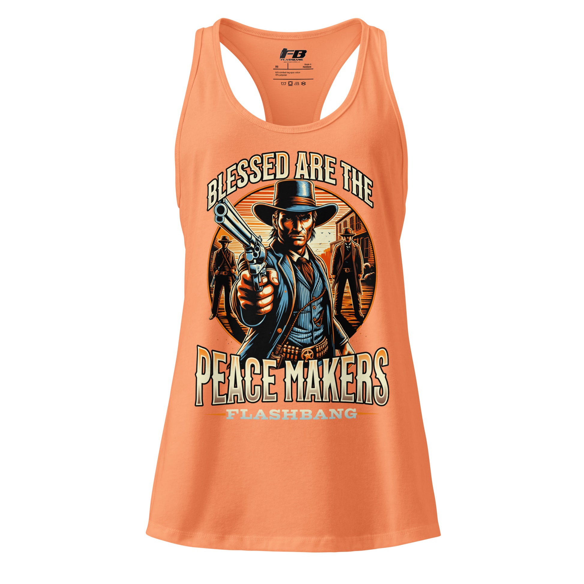 Orange tank top with a graphic design of a cowboy holding a gun and text 'Blessed are the Peace Makers' on a white background.