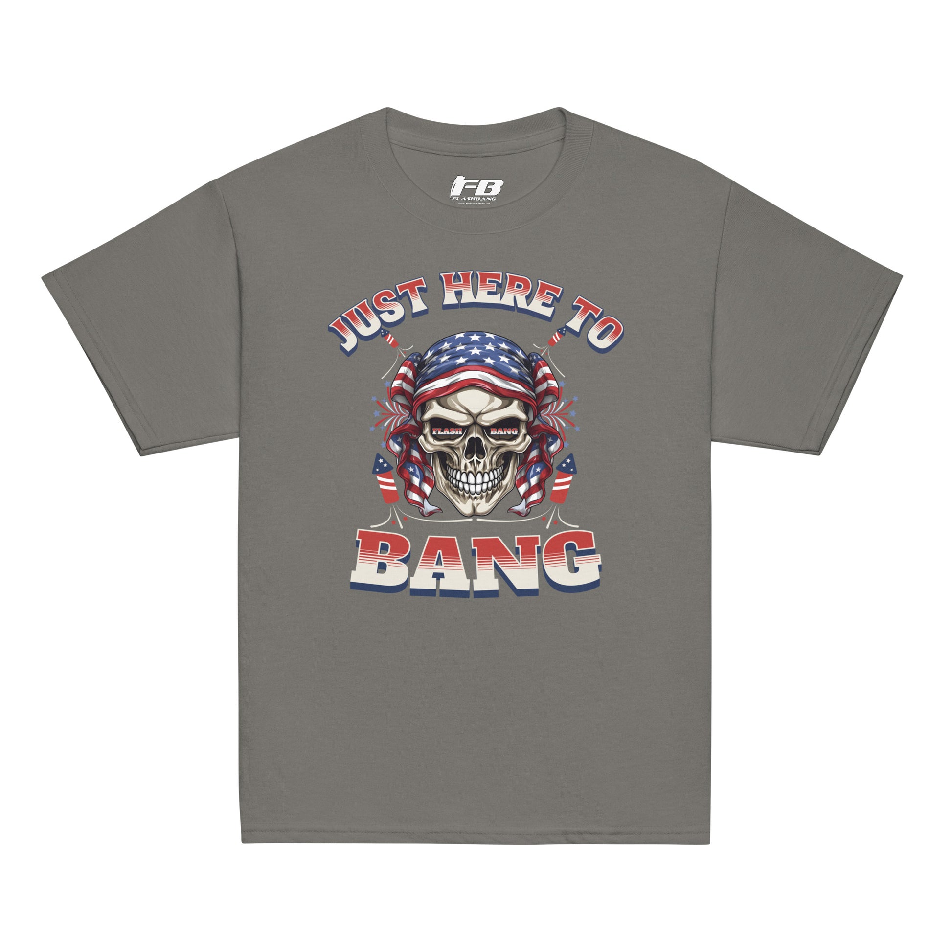 Gray t-shirt with a skull graphic and text 'Just Here to Bang' on a white background