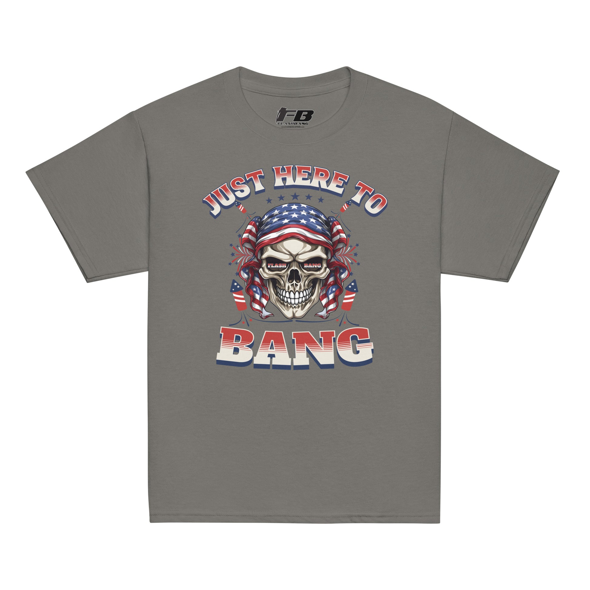 Gray t-shirt with a skull graphic and text 'Just Here to Bang' on a white background